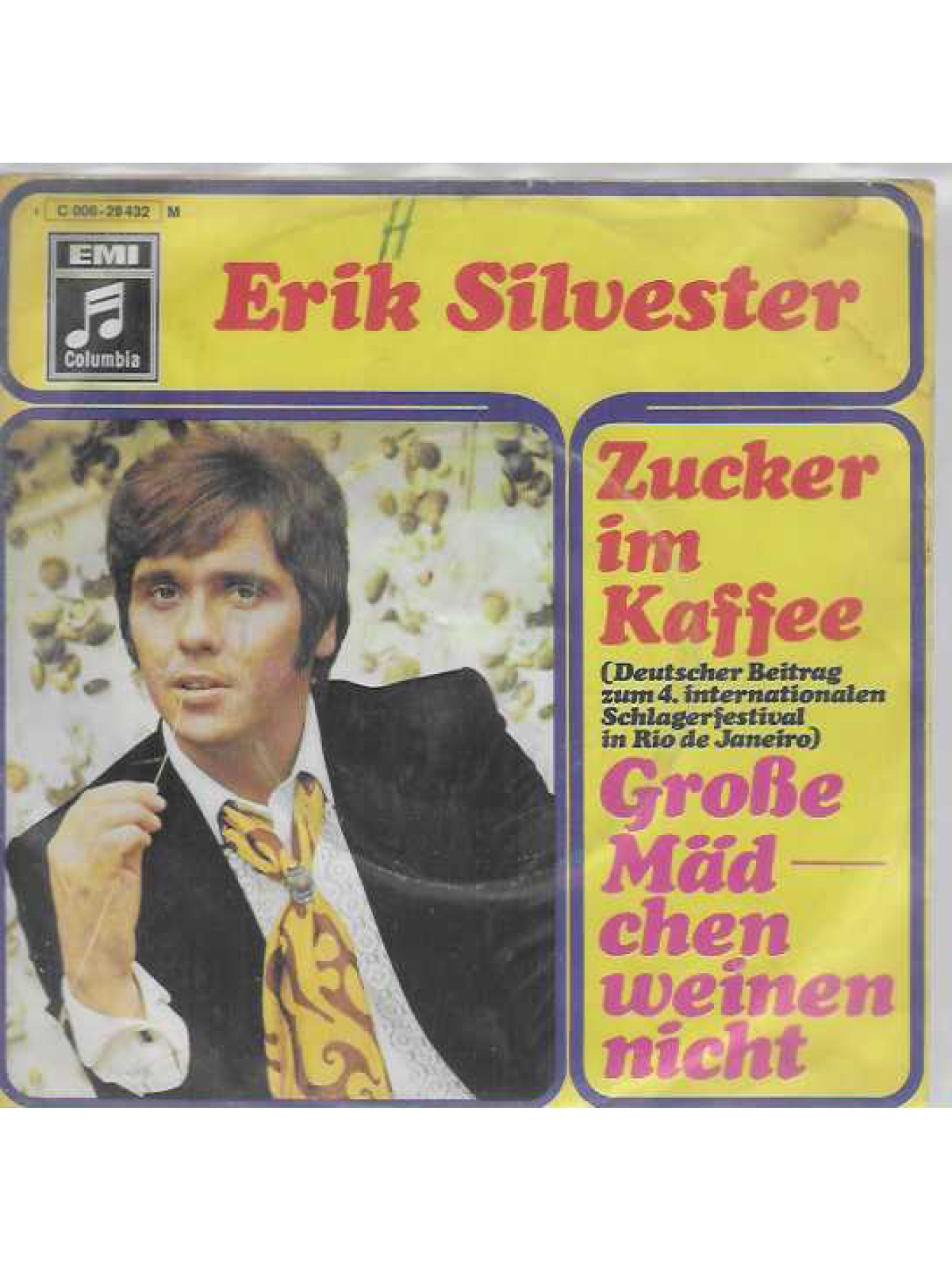 SINGLE / Erik Silvester – Zucker Im Kaffee / Große Mädchen Weinen Nicht