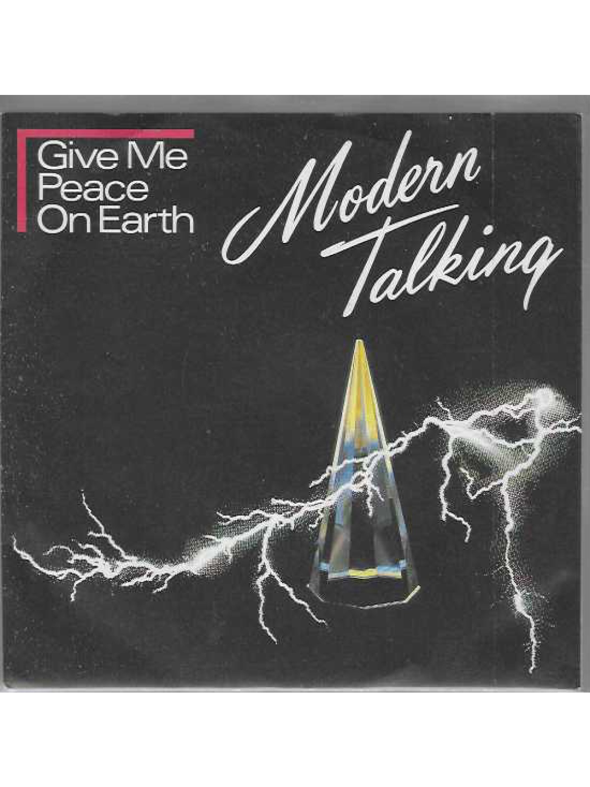 SINGLE / Modern Talking – Give Me Peace On Earth