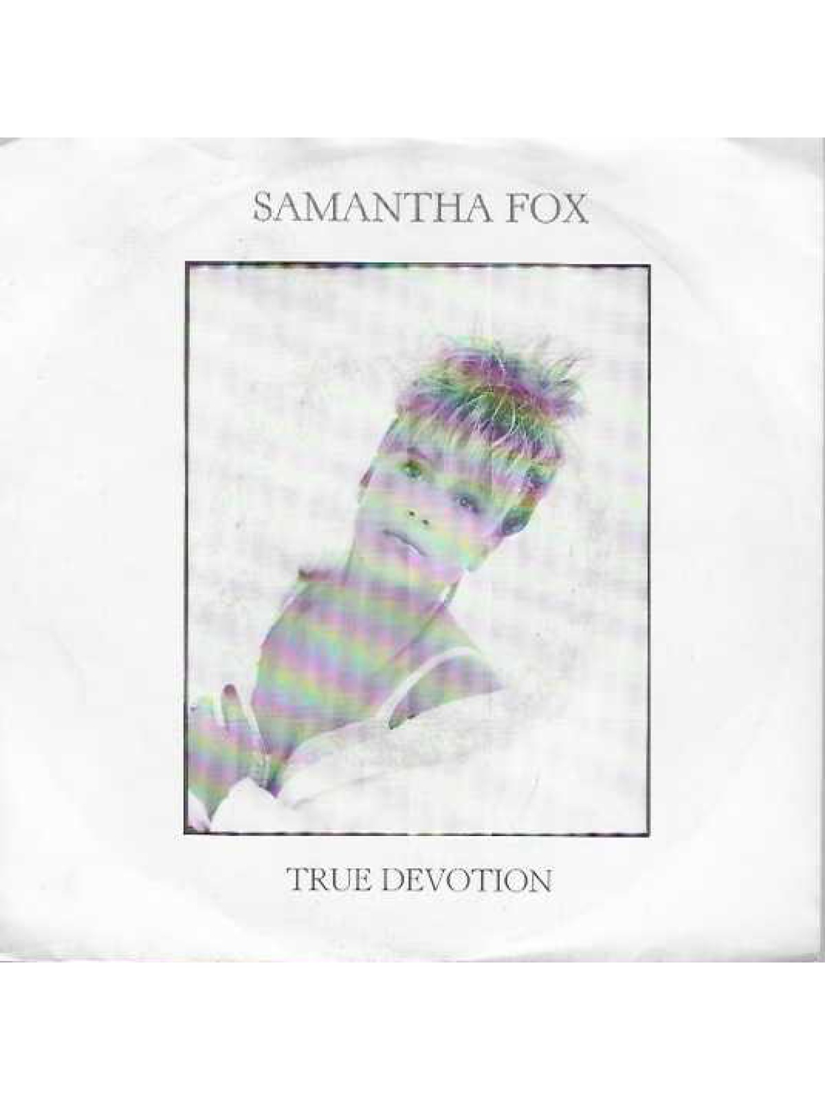 SINGLE / Samantha Fox – True Devotion