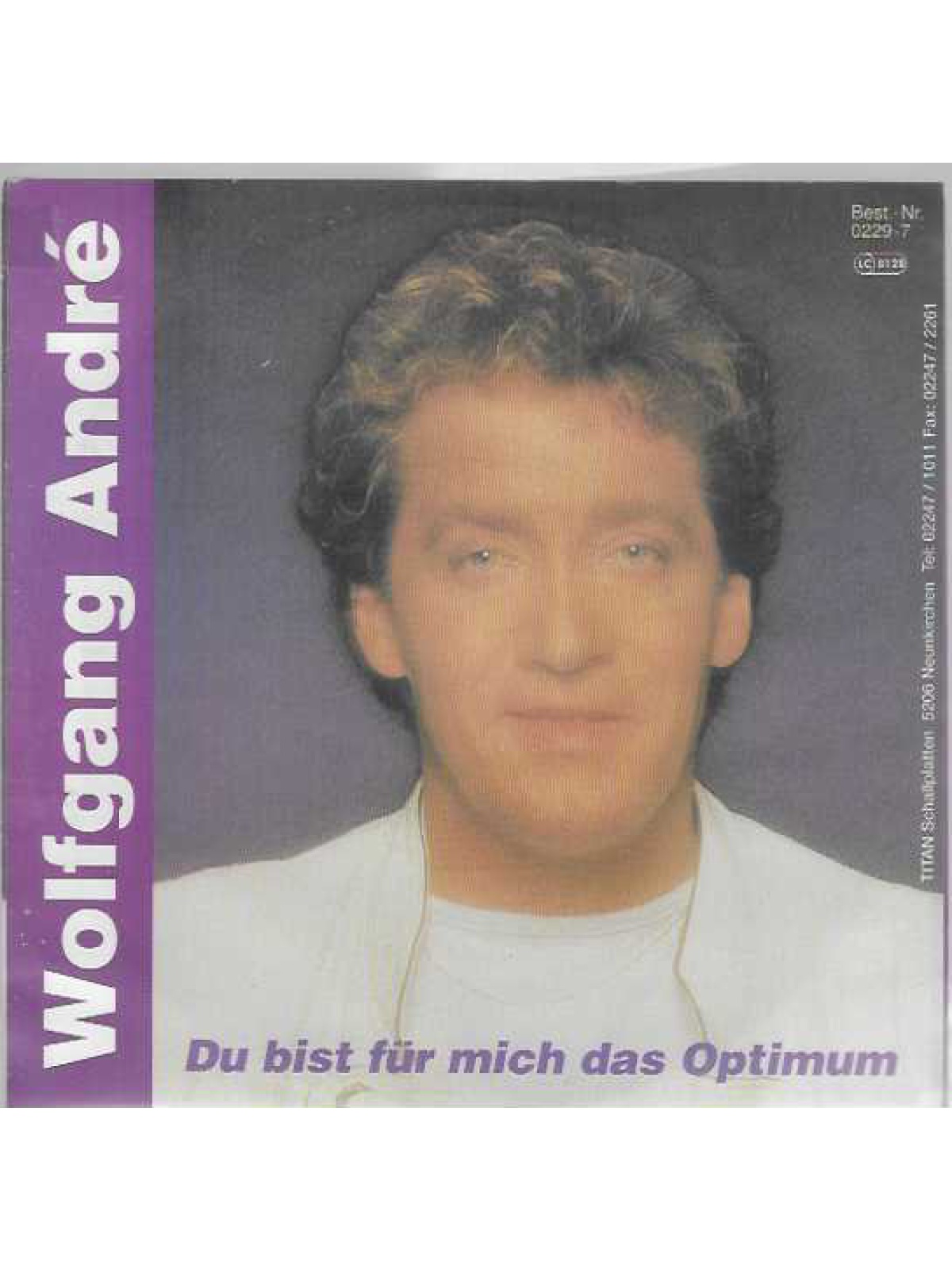 SINGLE / Wolfgang André – Du Bist Für Mich Das Optimum