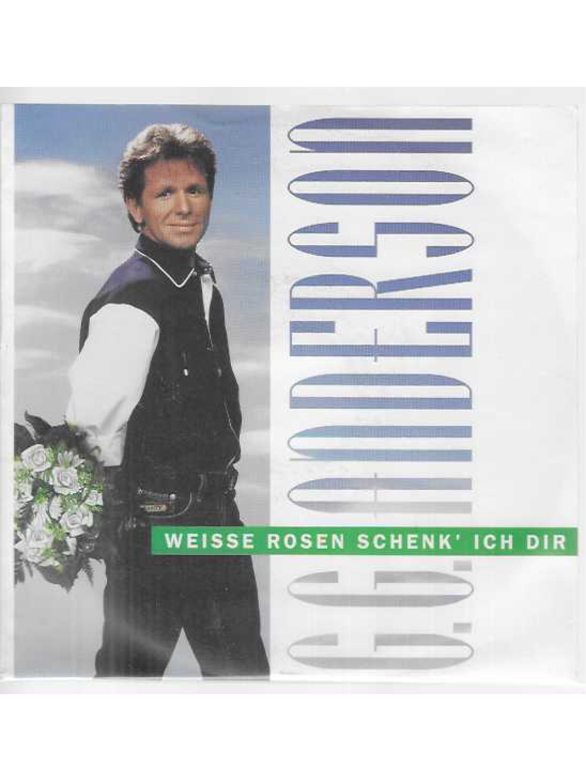 SINGLE / G.G. Anderson – Weisse Rosen Schenk' Ich Dir