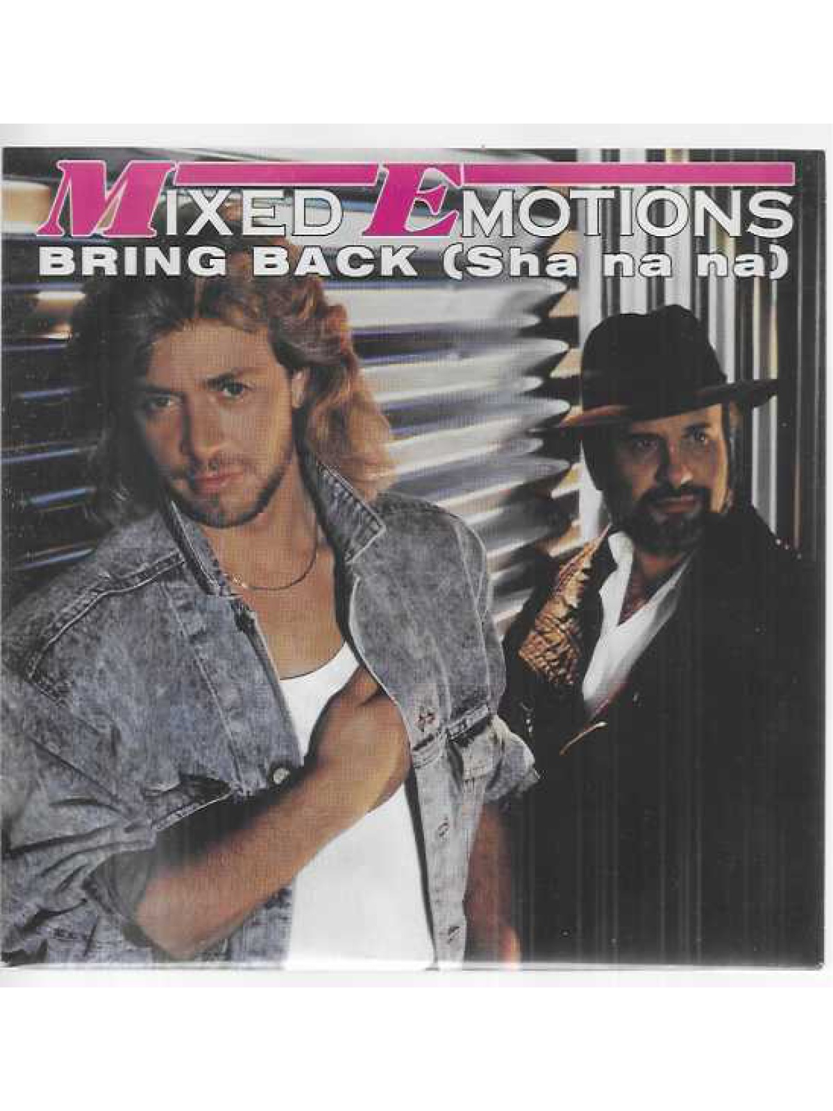 SINGLE / Mixed Emotions – Bring Back (Sha Na Na)