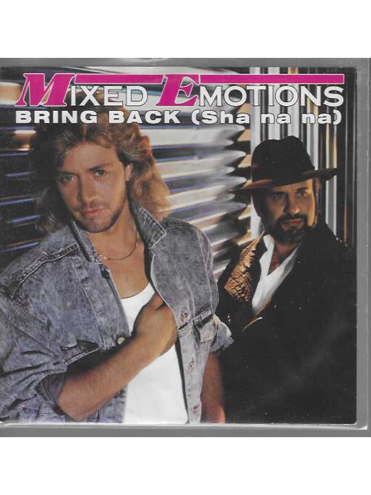 SINGLE / Mixed Emotions – Bring Back (Sha Na Na)