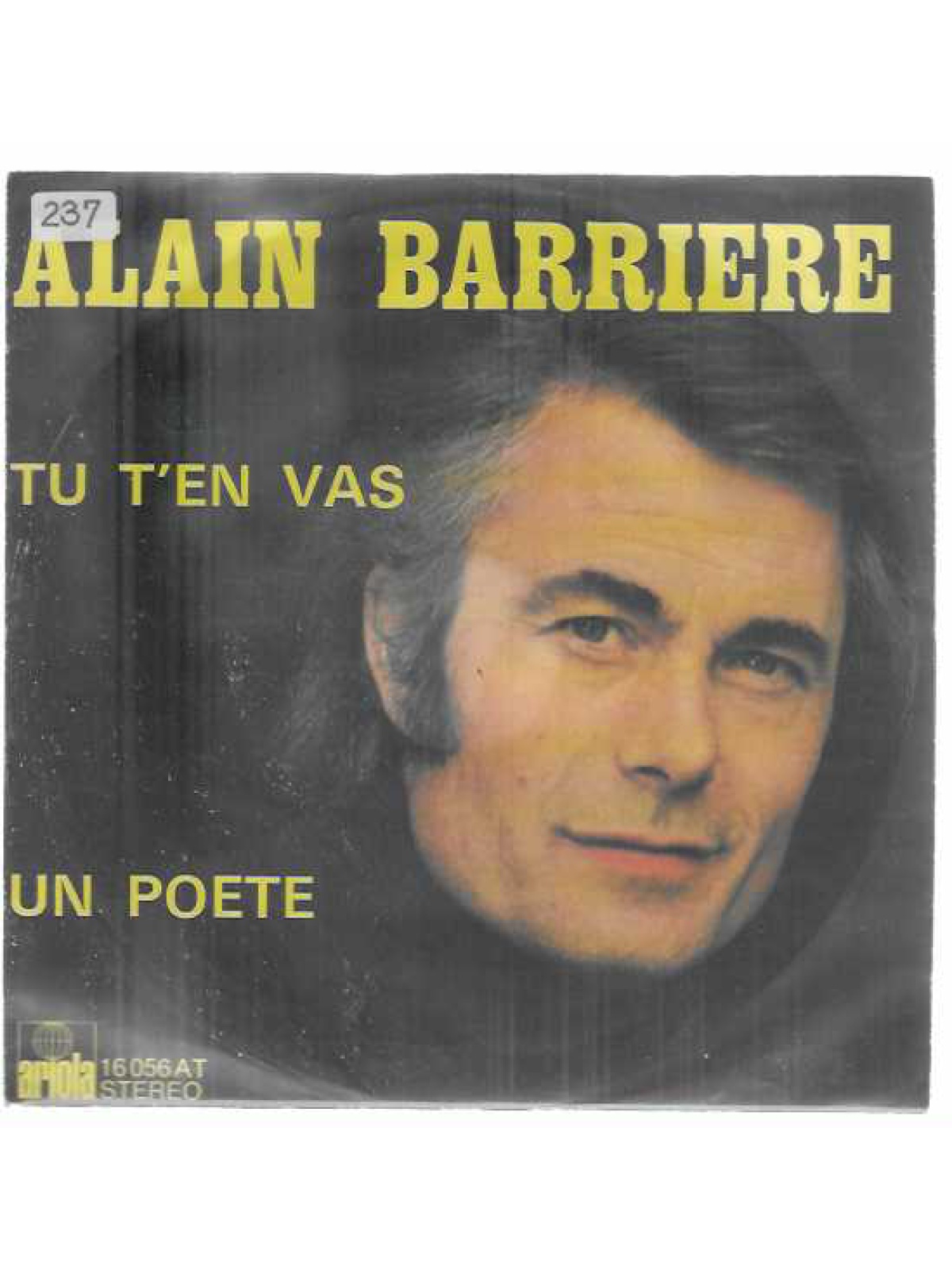 SINGLE / Alain Barriere – Tu T'en Vas / Un Poete