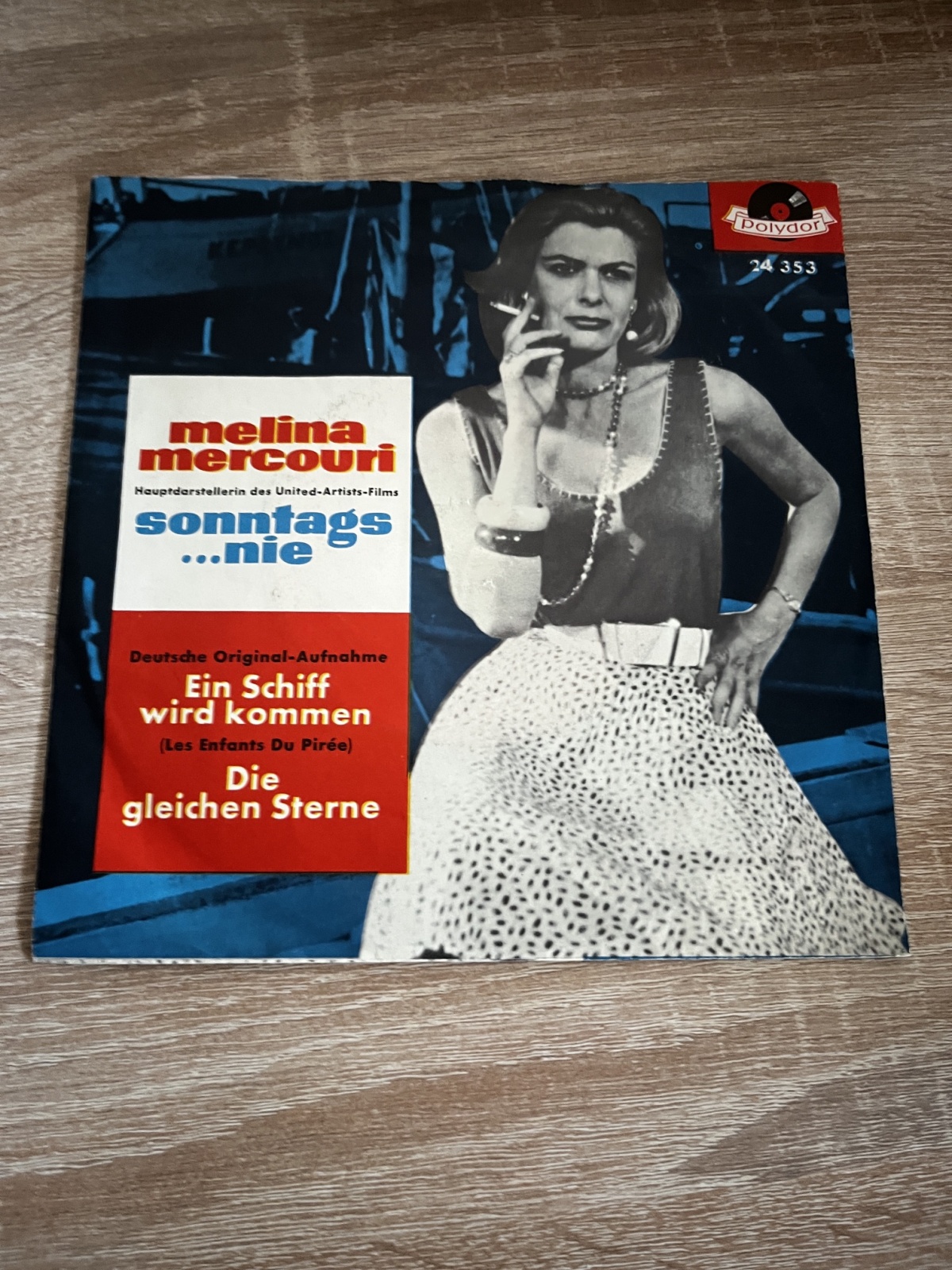 SINGLE / Melina Mercouri – Ein Schiff Wird Kommen / Die Gleichen Sterne