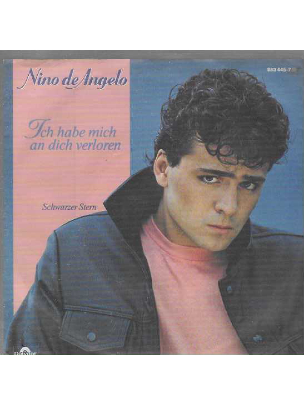 SINGLE / Nino de Angelo – Ich Habe Mich An Dich Verloren