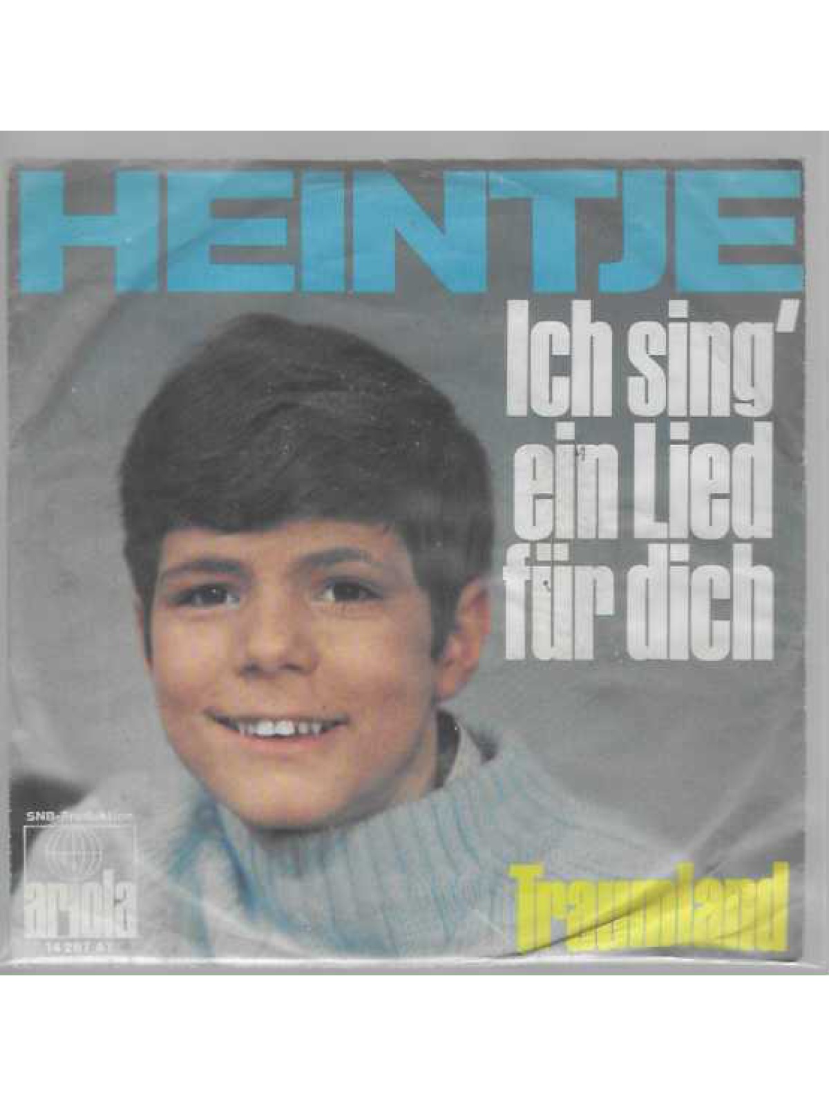 SINGLE / Heintje – Ich Sing' Ein Lied Für Dich