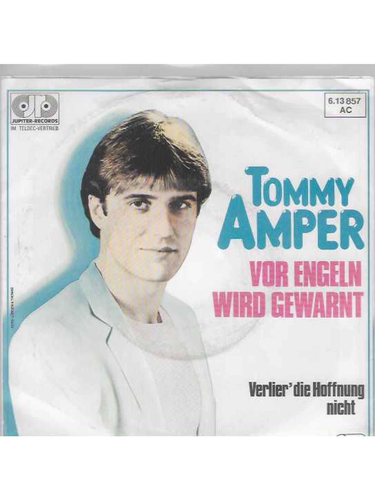 SINGLE / Tommy Amper – Vor Engeln Wird Gewarnt