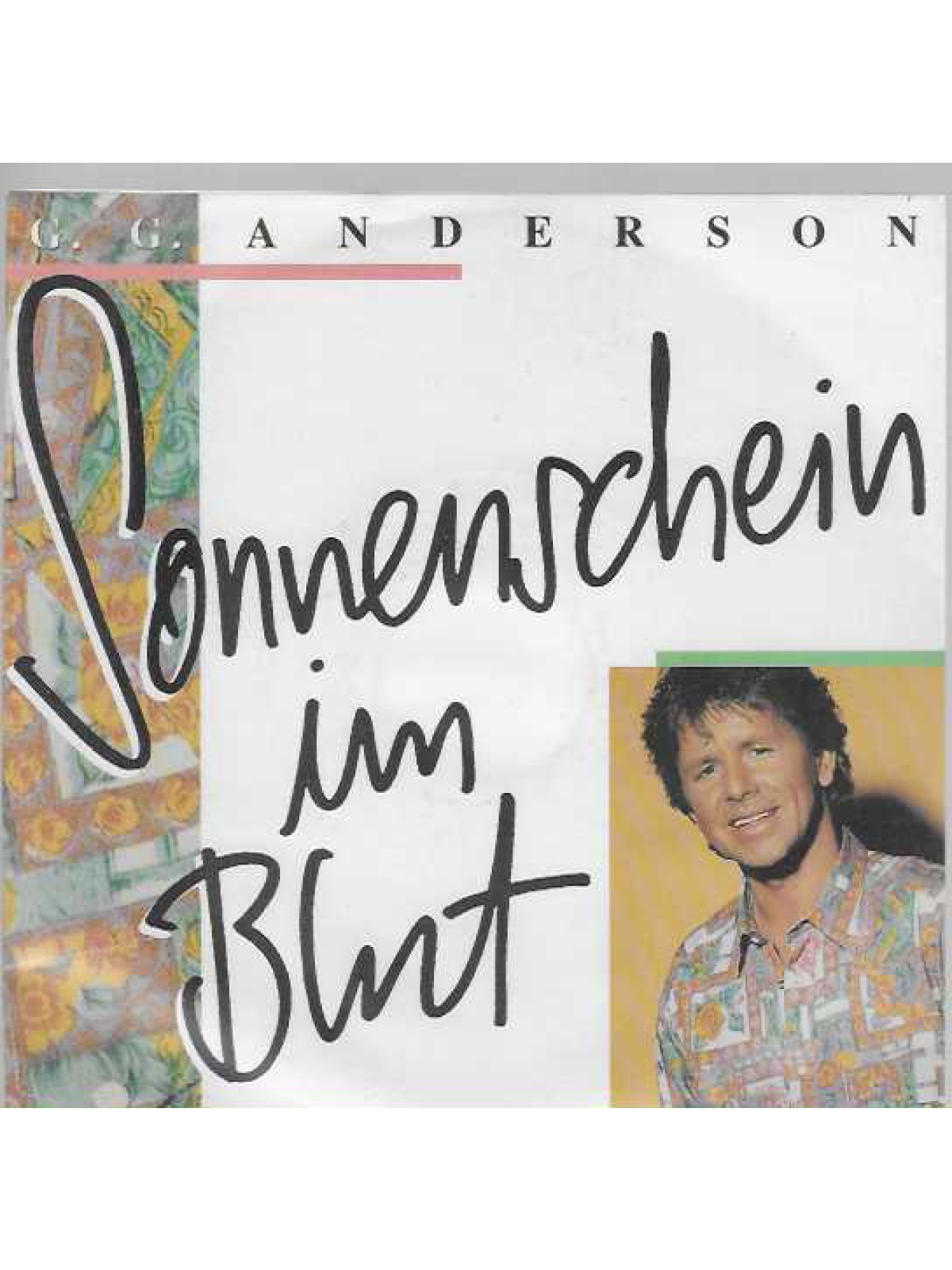 SINGLE / G. G. Anderson – Sonnenschein Im Blut