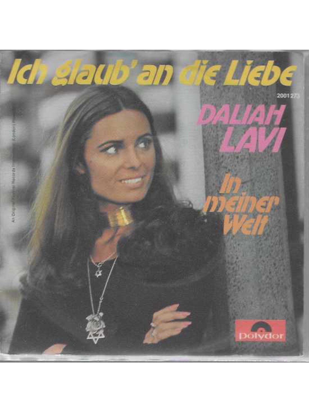 SINGLE / Daliah Lavi – Ich Glaub' An Die Liebe