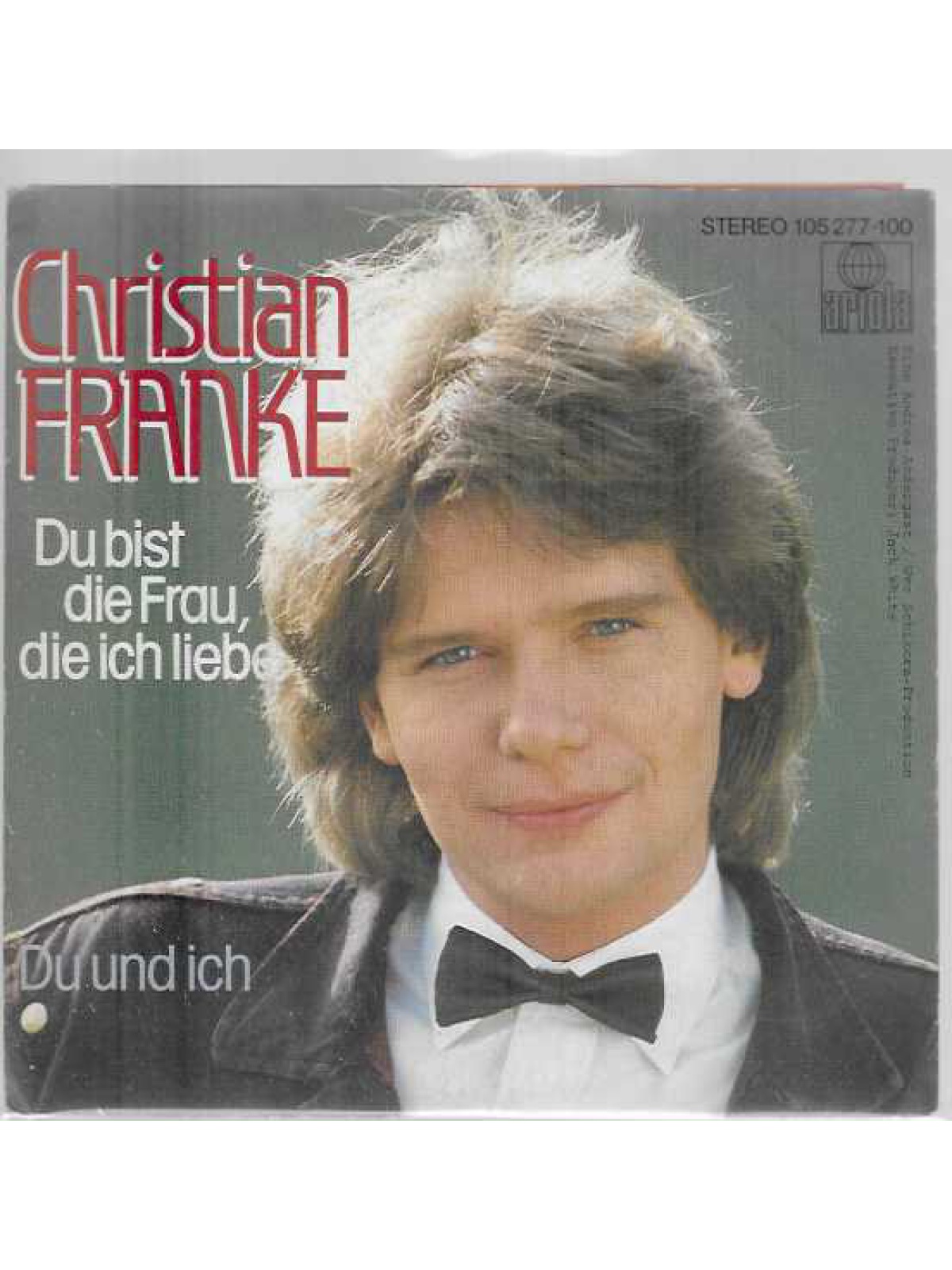 SINGLE / Christian Franke – Du Bist Die Frau, Die Ich Liebe