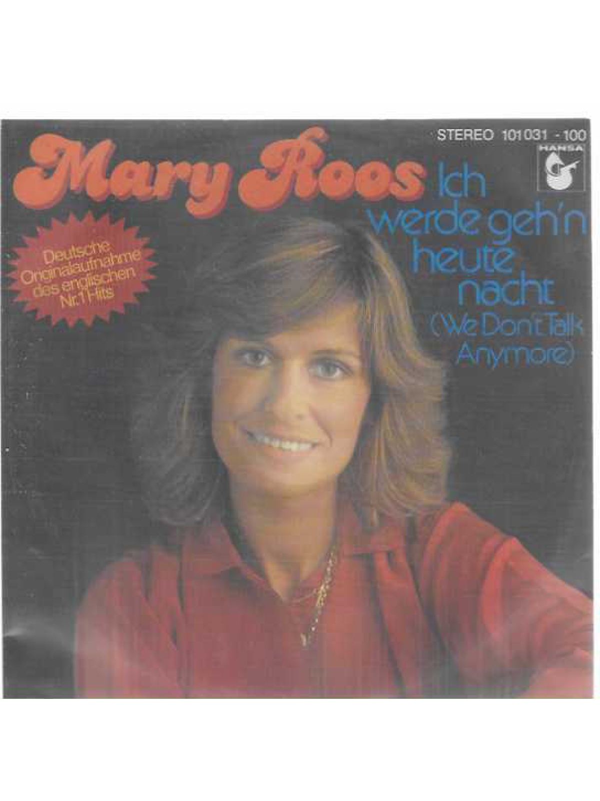 SINGLE / Mary Roos – Ich Werde Geh'n Heute Nacht (We Don't Talk Anymore)