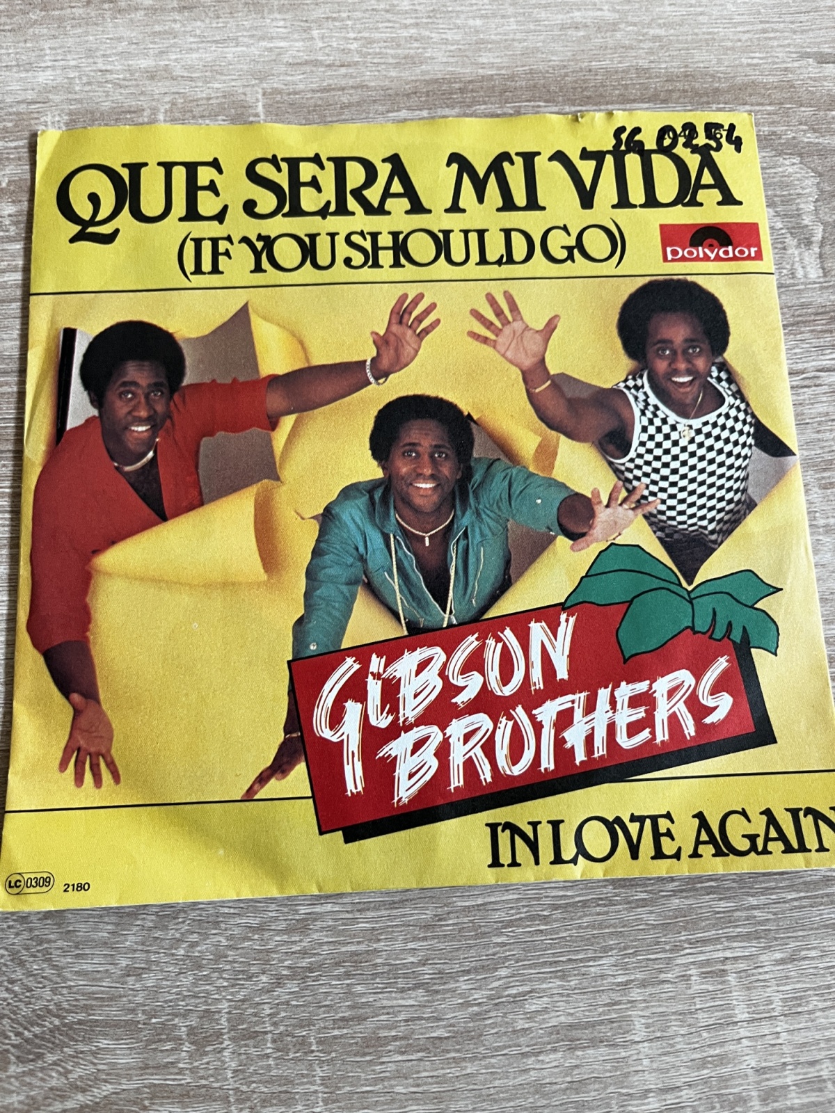 SINGLE / Gibson Brothers – Que Sera Mi Vida (If You Should Go)