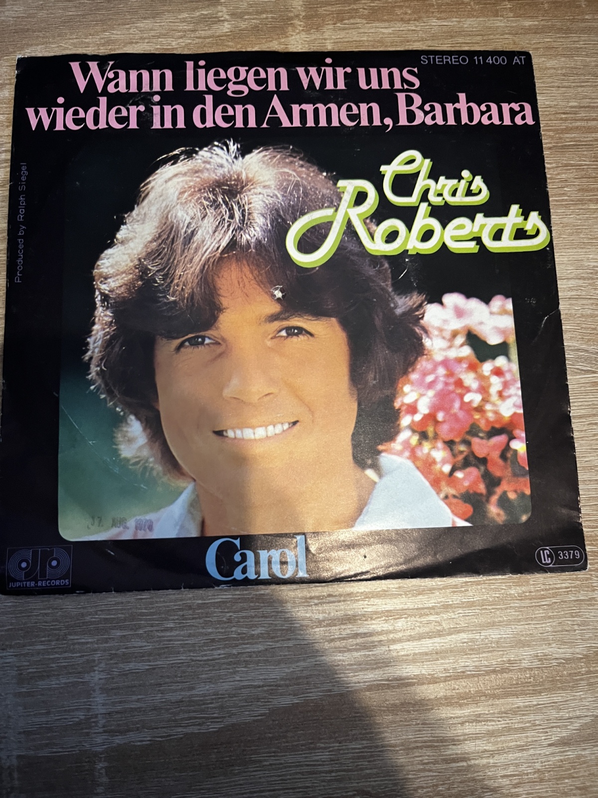 SINGLE / Chris Roberts – Wann Liegen Wir Uns Wieder In Den Armen, Barbara