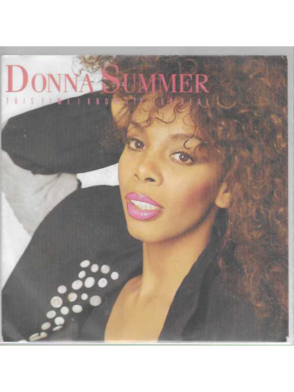 SINGLE / Donna Summer – This Time I Know It's For Real