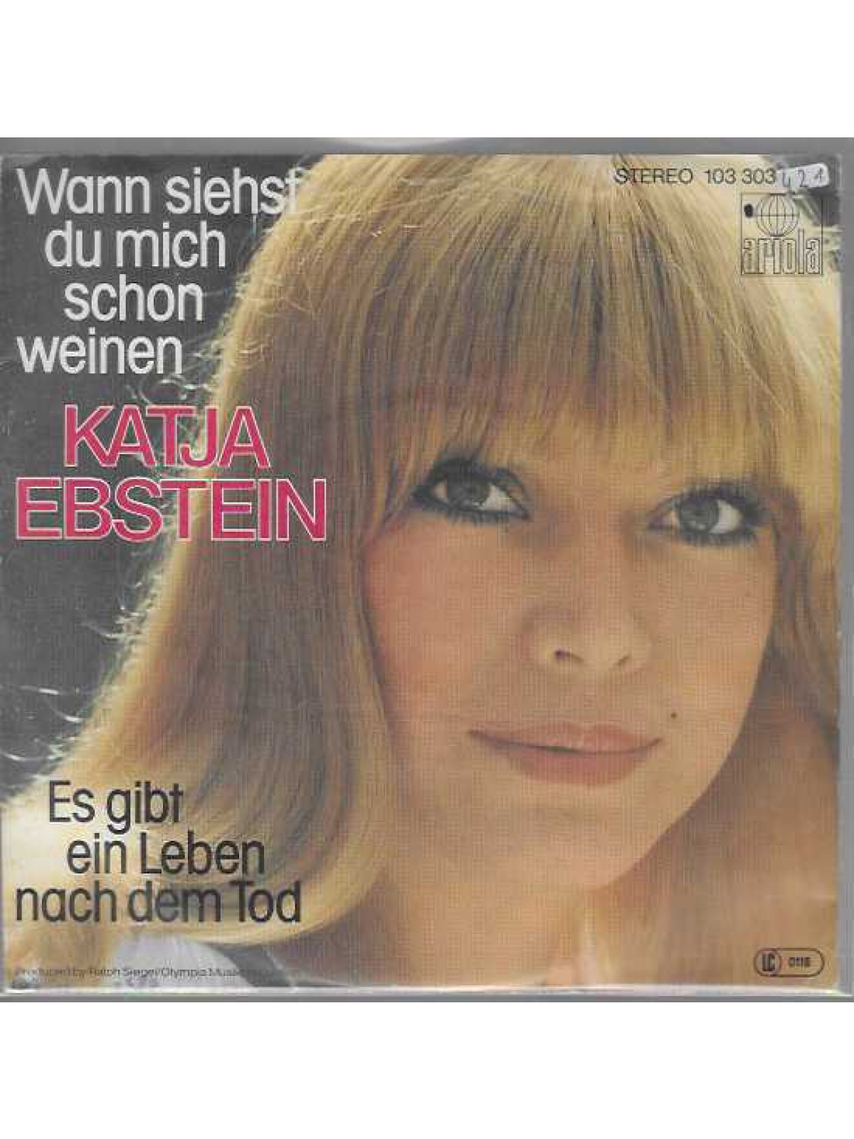 SINGLE / Katja Ebstein – Wann Siehst Du Mich Schon Weinen