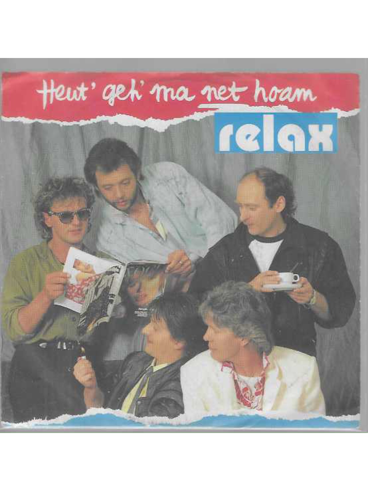 SINGLE / Relax – Heut' Geh' Ma Net Hoam