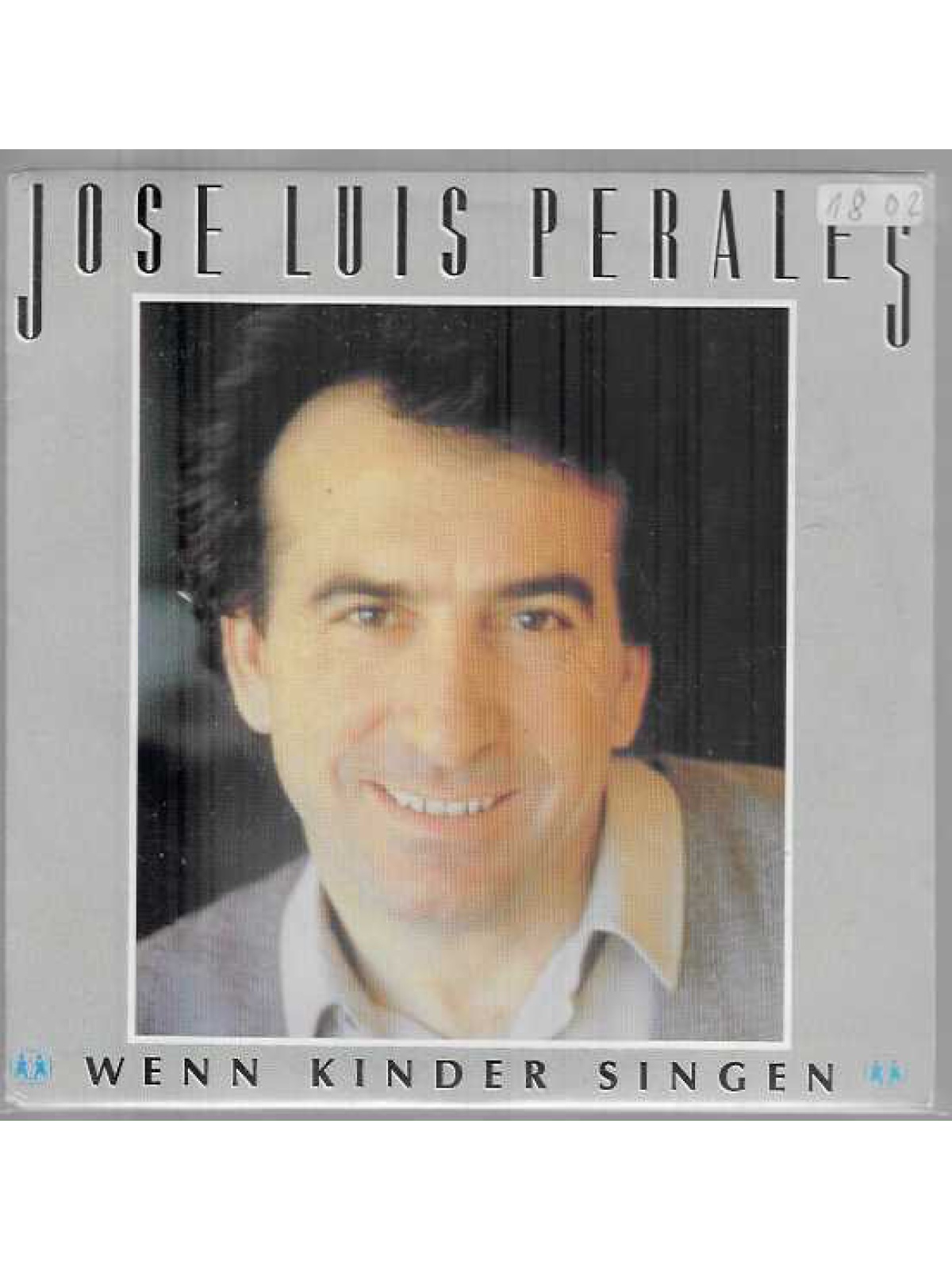 SINGLE / José Luis Perales – Wenn Kinder Singen