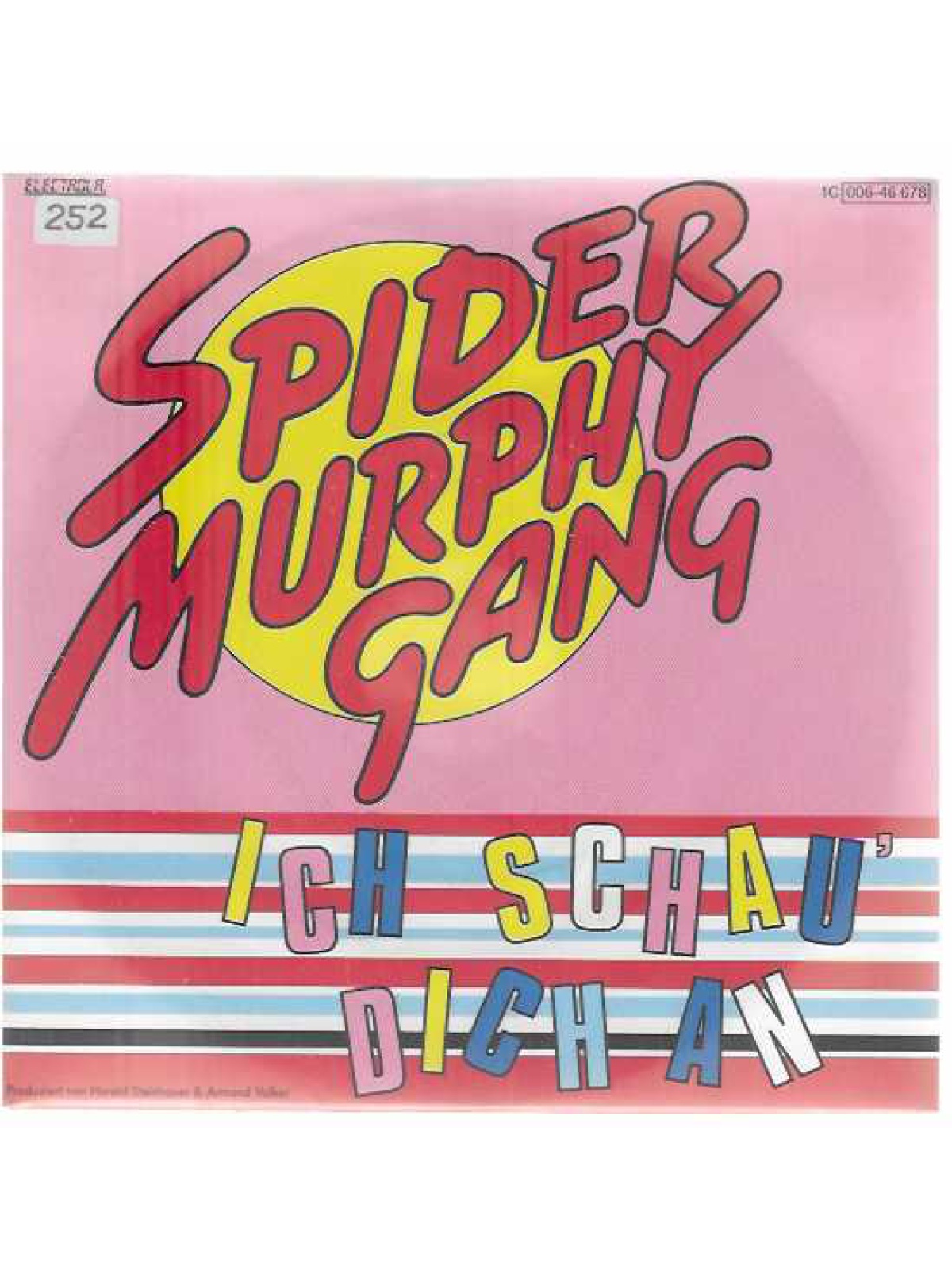 SINGLE / Spider Murphy Gang – Ich Schau' Dich An