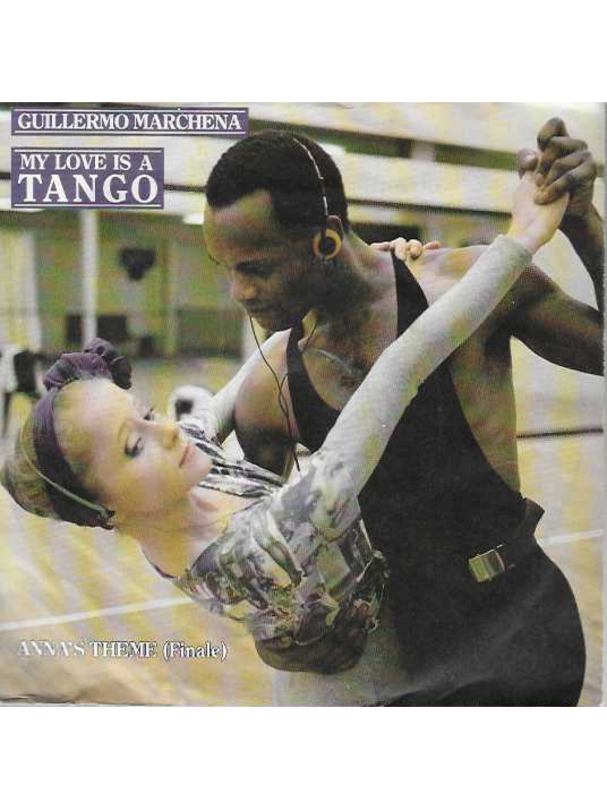 SINGLE / Guillermo Marchena – My Love Is A Tango