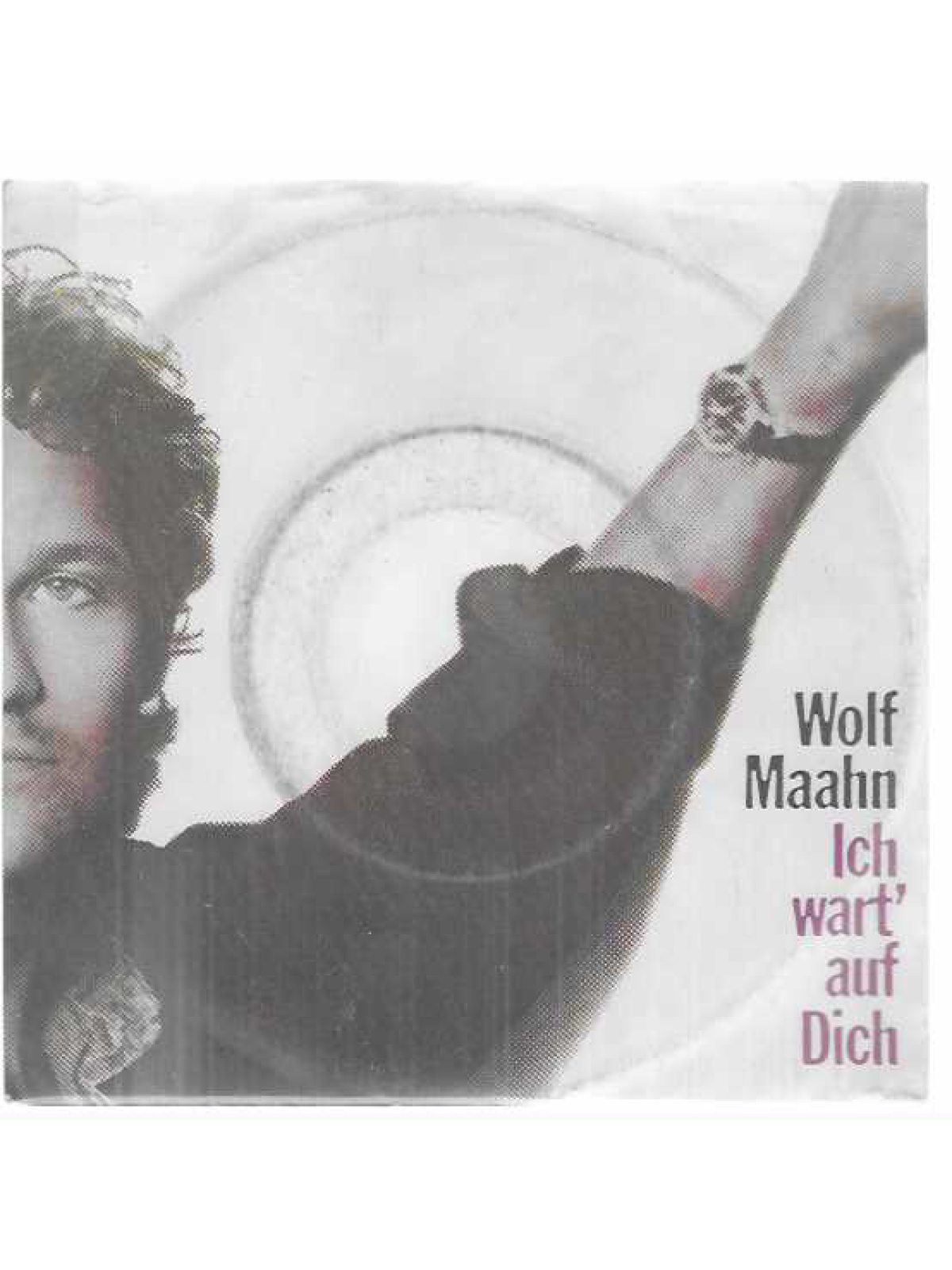 SINGLE / Wolf Maahn – Ich Wart' Auf Dich