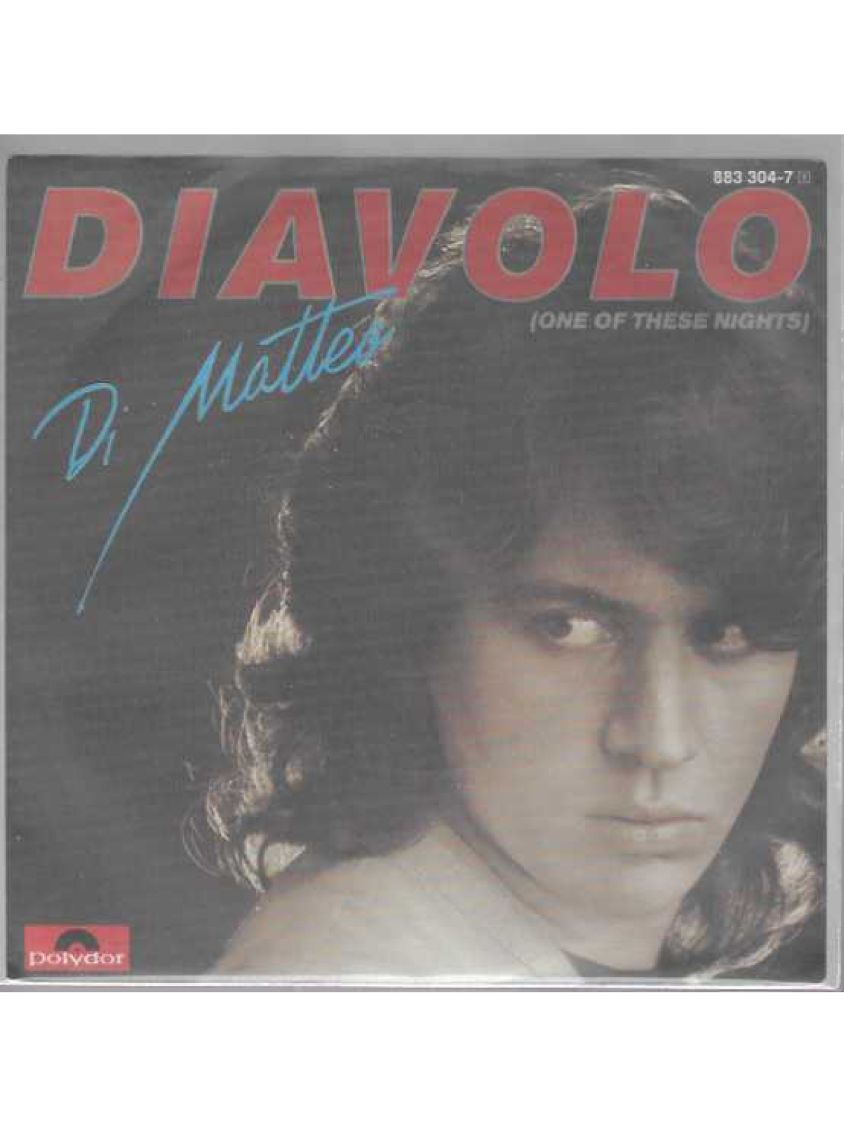 SINGLE / Di Matteo – Diavolo (One Of These Nights)