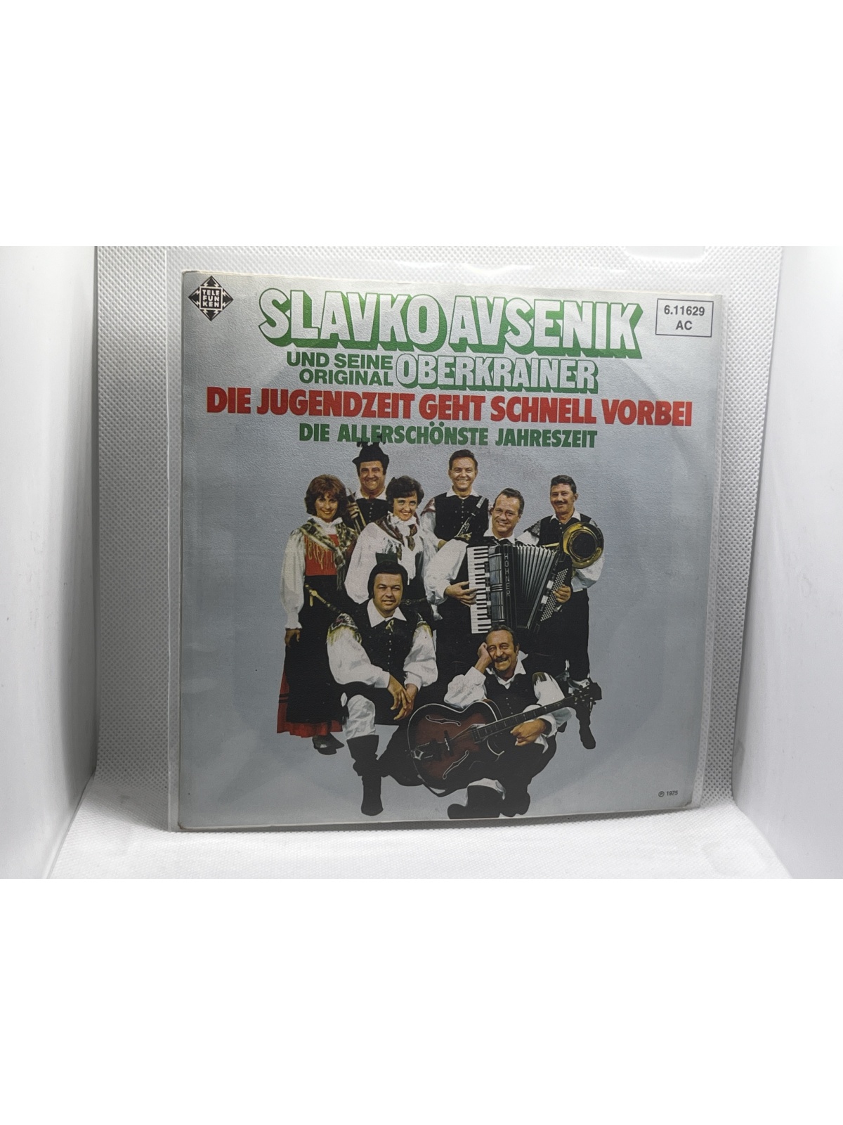 SINGLE / Slavko Avsenik Und Seine Original Oberkrainer – Die Jugendzeit Geht Schnell Vorbei