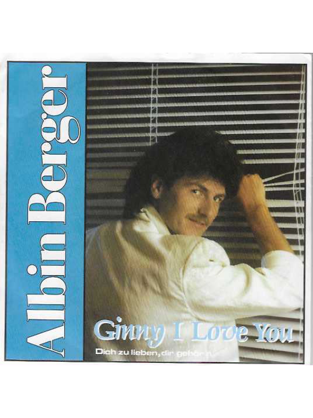 SINGLE / Albin Berger – Ginny I Love You