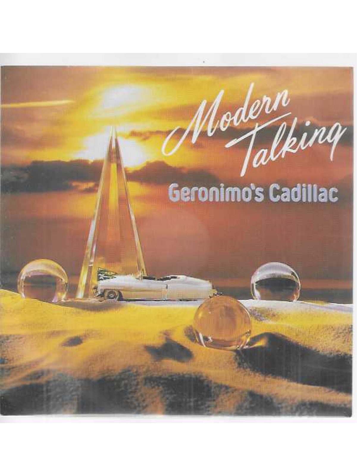 SINGLE / Modern Talking – Geronimo's Cadillac