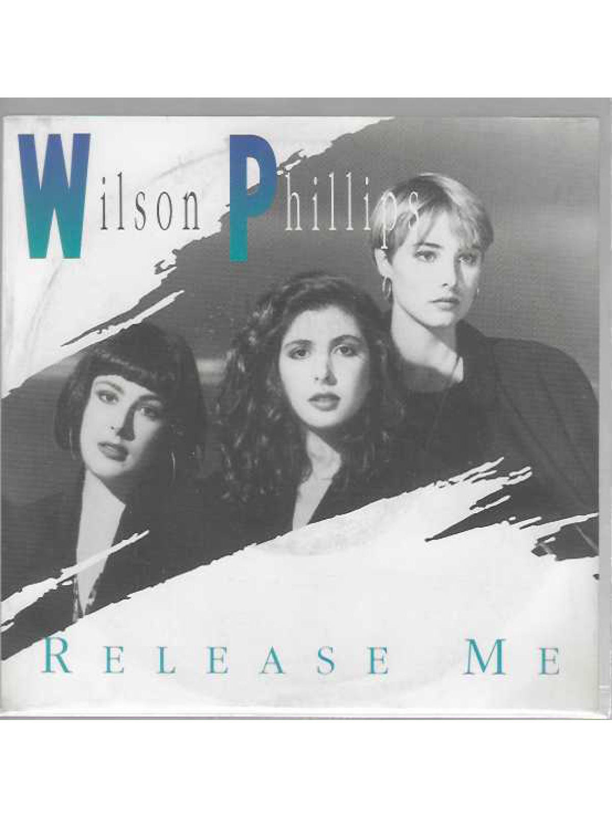 SINGLE / Wilson Phillips – Release Me