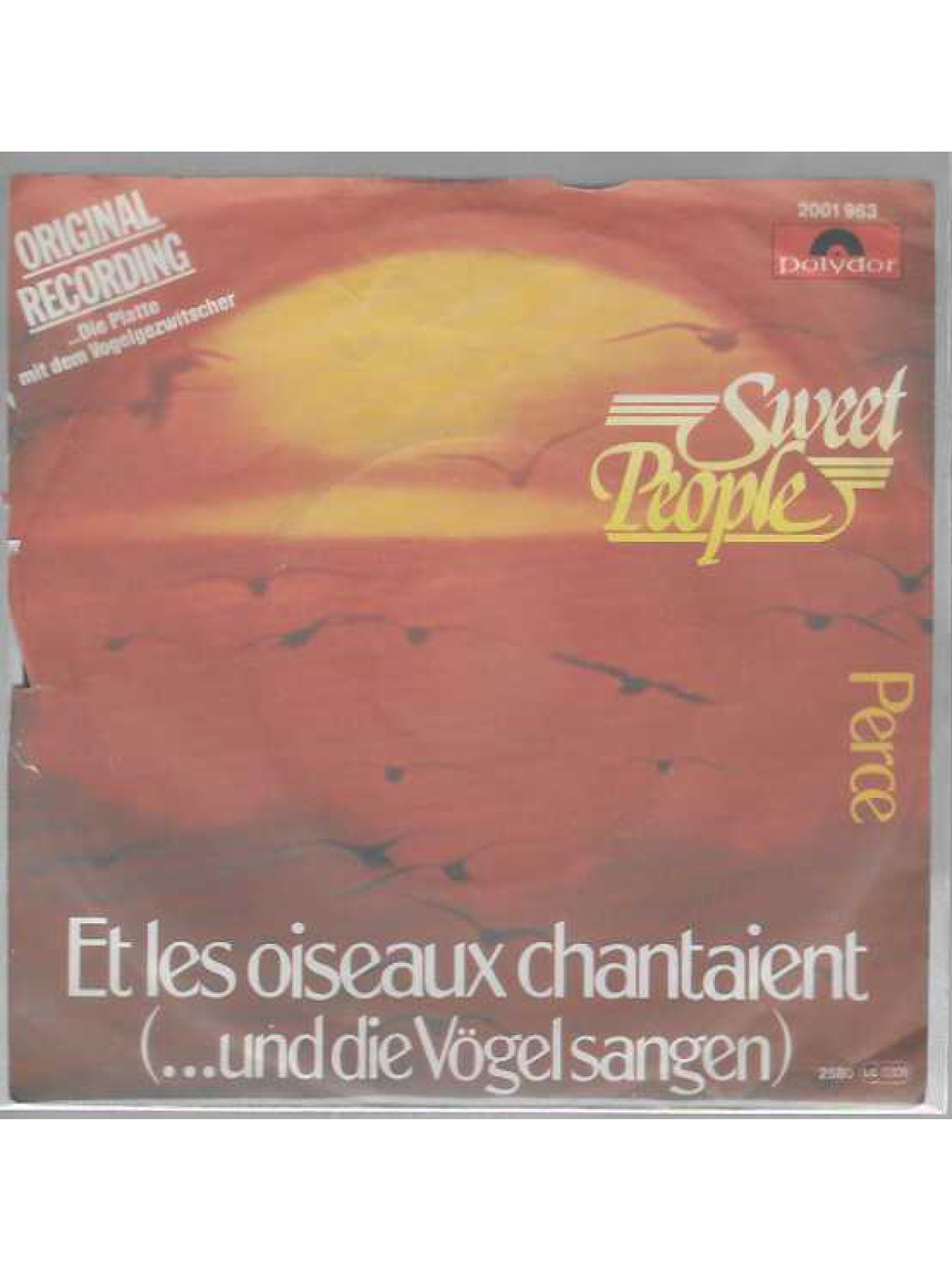 SINGLE / Sweet People – Et Les Oiseaux Chantaient (...Und Die Vögel Sangen)