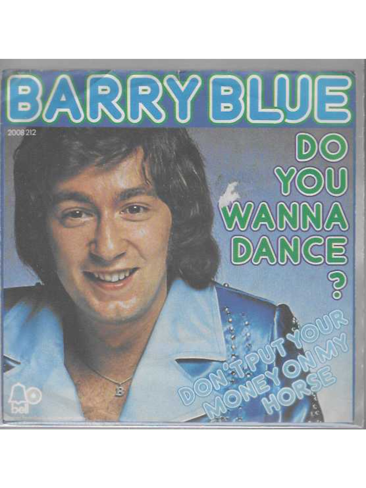 SINGLE / Barry Blue – Do You Wanna Dance ?