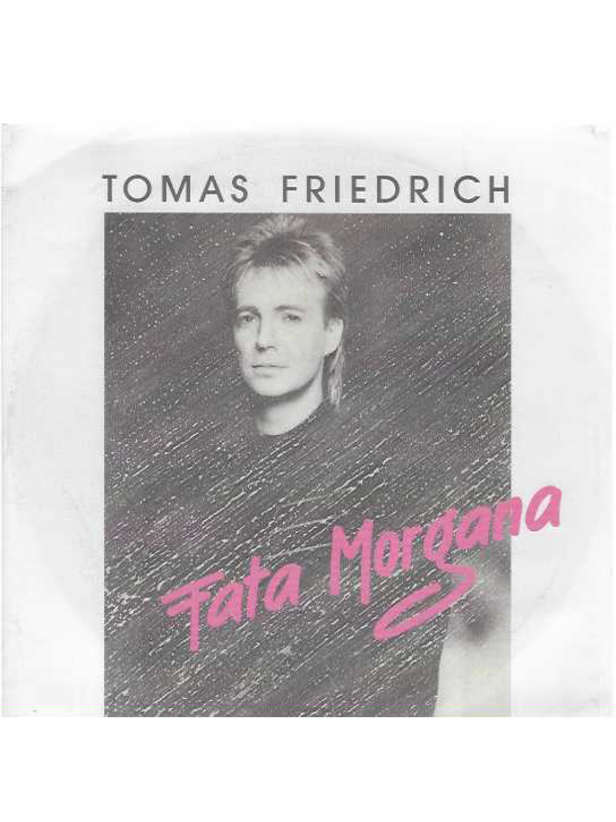 SINGLE / Tomas Friedrich – Fata Morgana