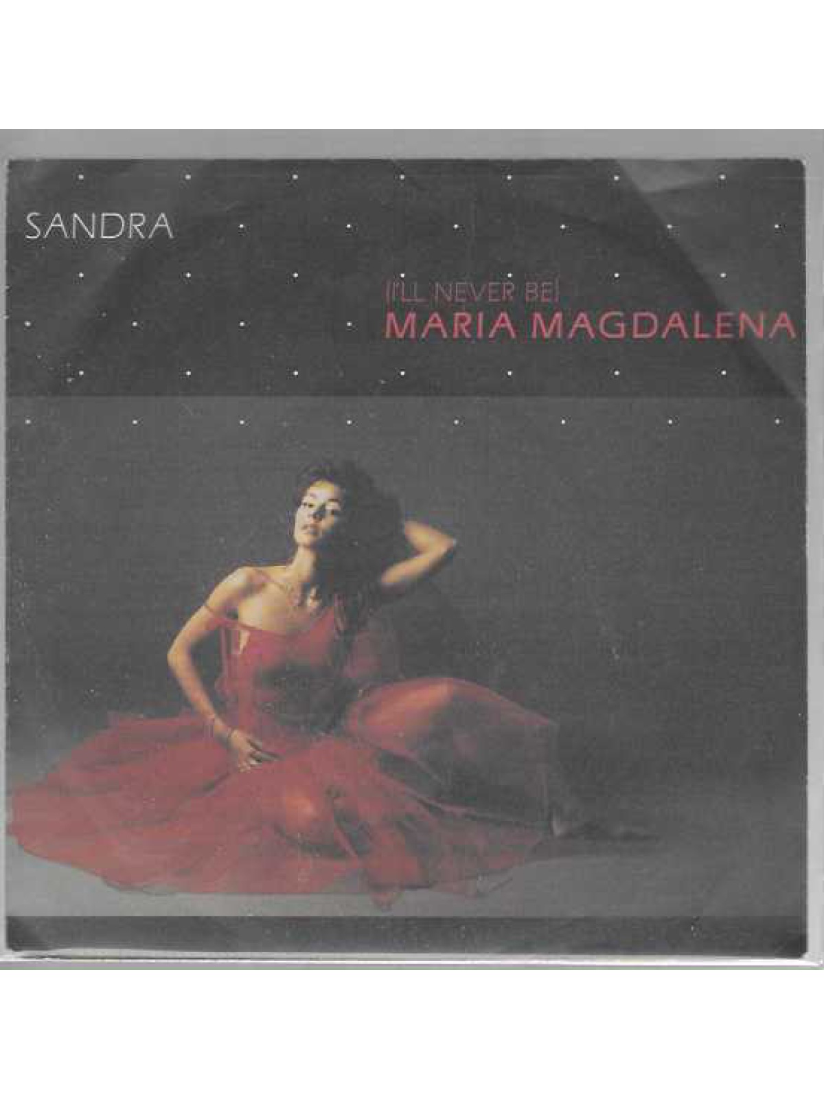 SINGLE / Sandra – (I'll Never Be) Maria Magdalena