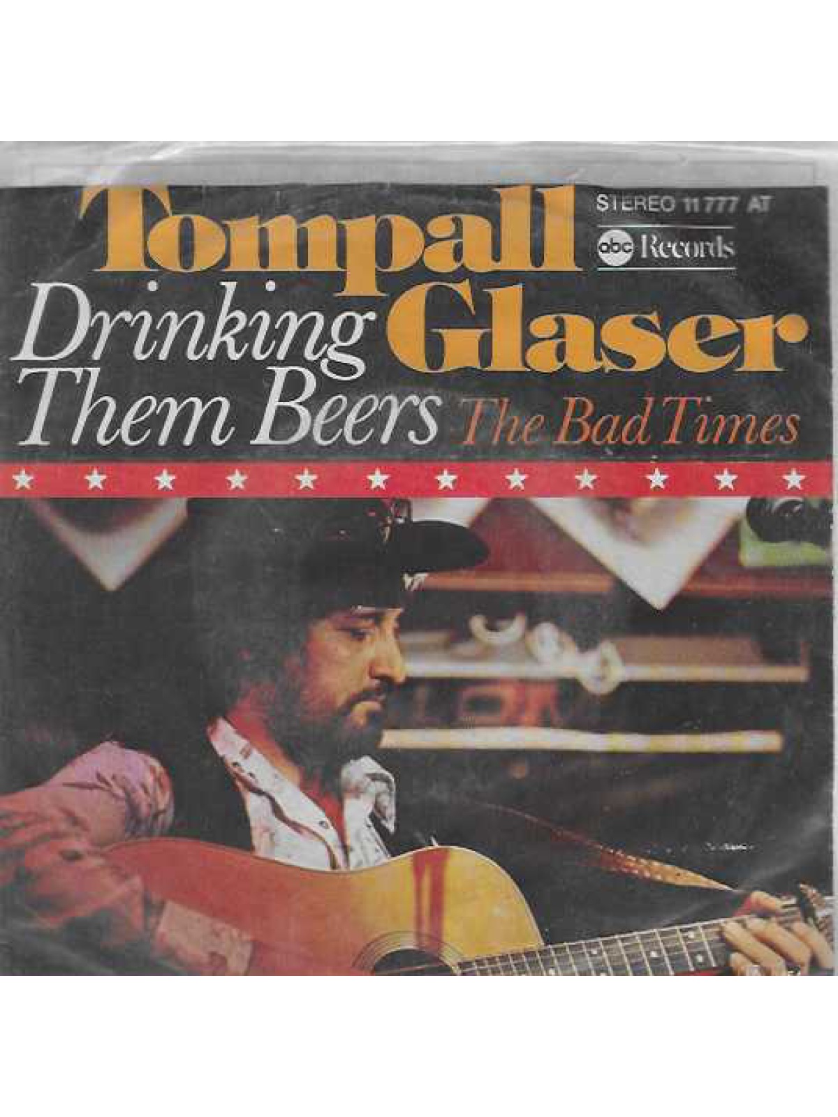 SINGLE / Tompall Glaser – Drinking Them Beers