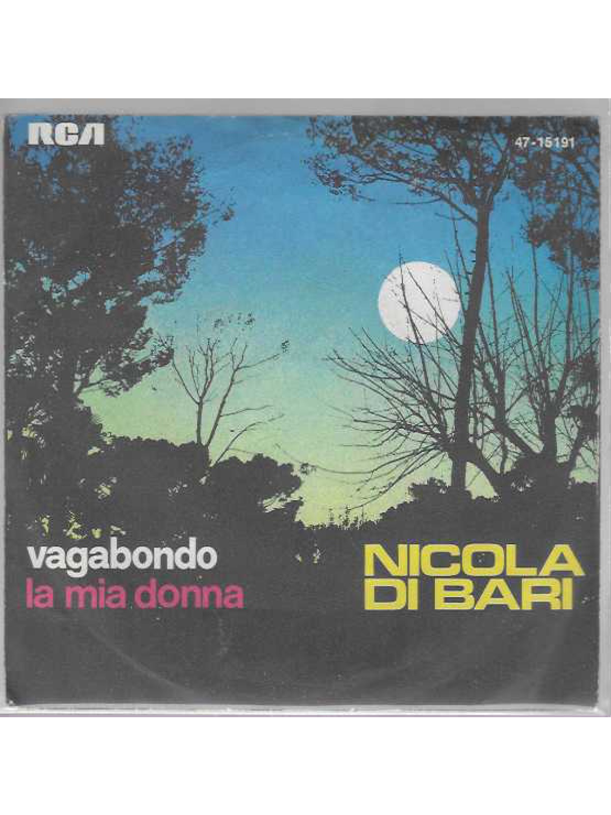 SINGLE / Nicola Di Bari – Vagabondo / La Mia Donna