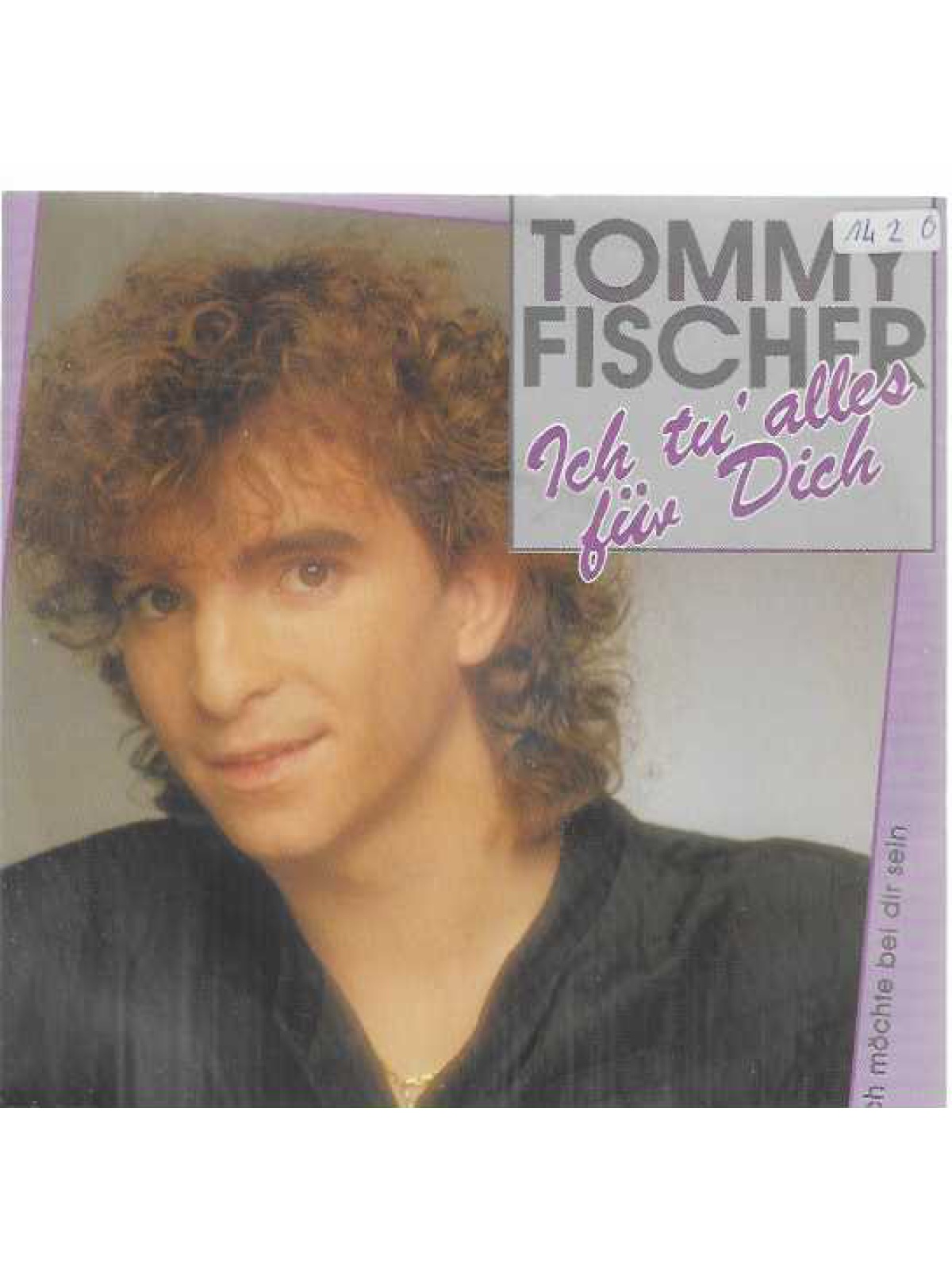 SINGLE / Tommy Fischer – Ich Tu' Alles Für Dich