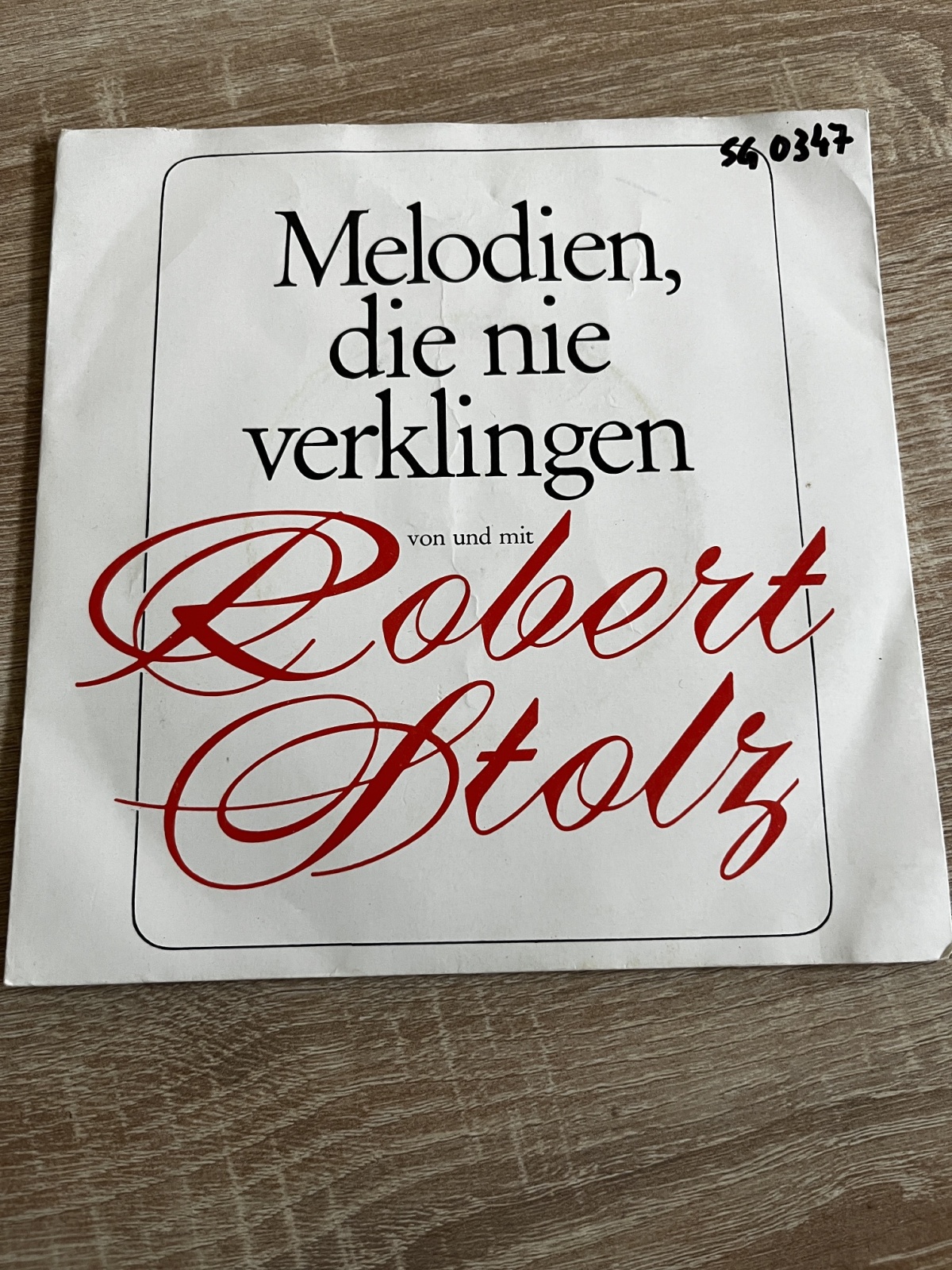 SINGLE / Robert Stolz – Melodien, Die Nie Verklingen