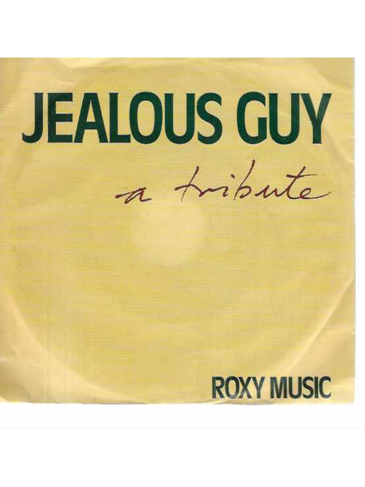 SINGLE / Roxy Music – Jealous Guy