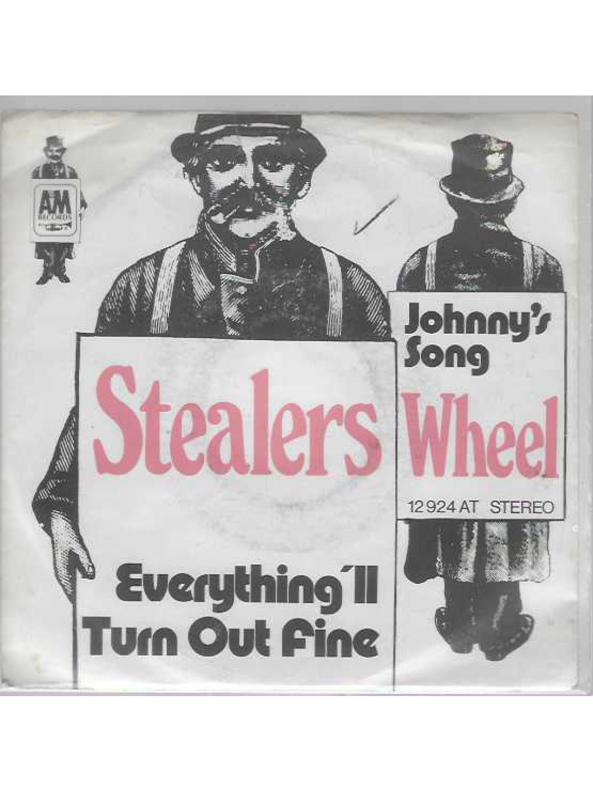 SINGLE / Stealers Wheel – Everything'll Turn Out Fine / Johnny's Song