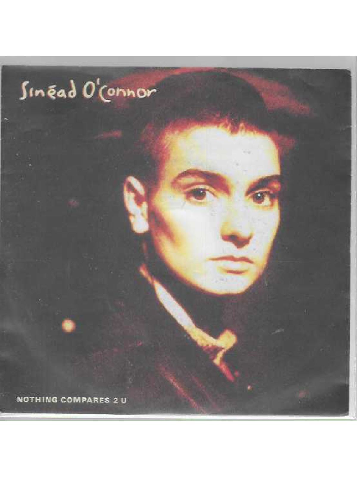 SINGLE / Sinéad O'Connor – Nothing Compares 2 U