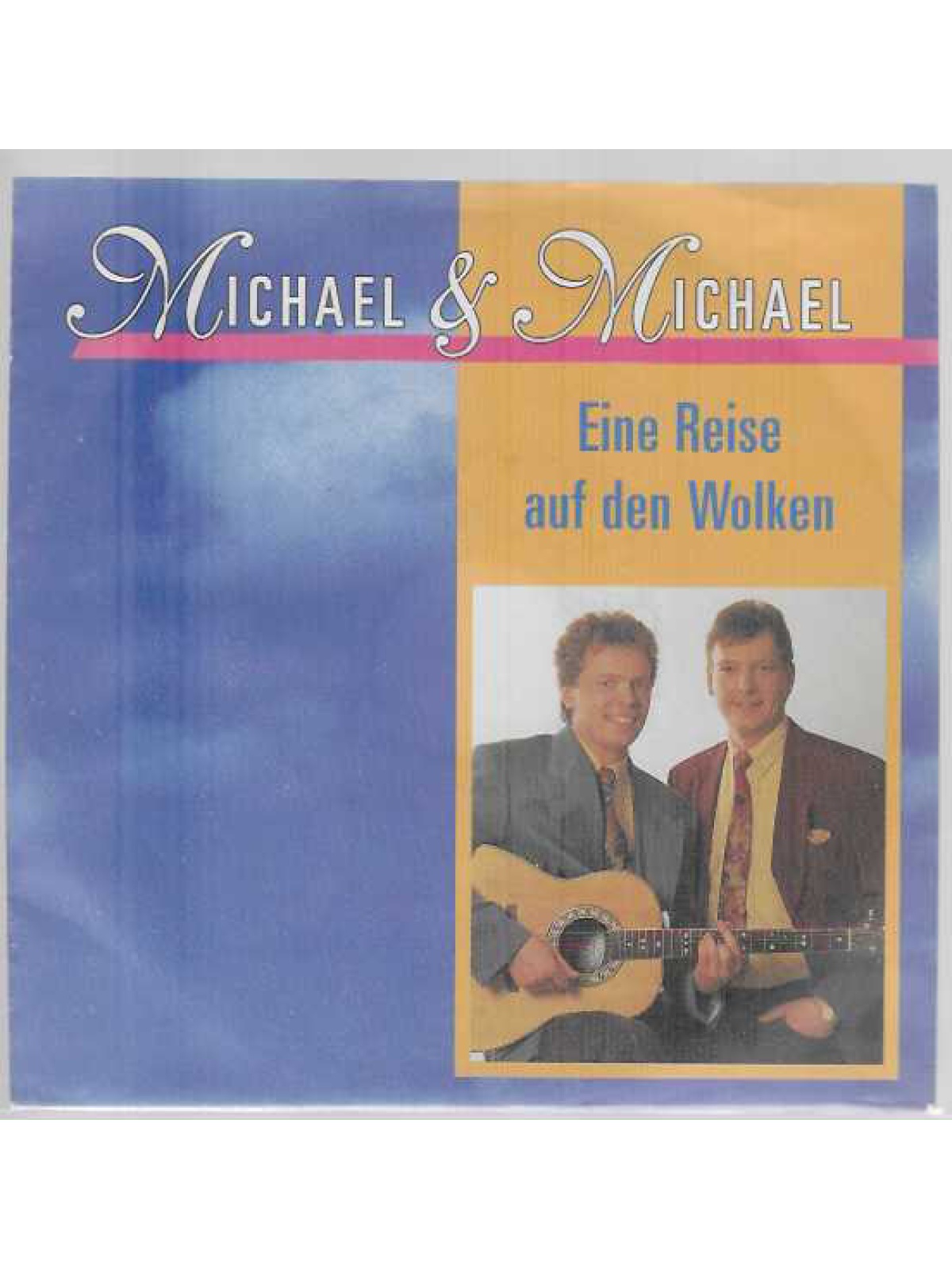 SINGLE / Michael & Michael – Eine Reise Auf Den Wolken