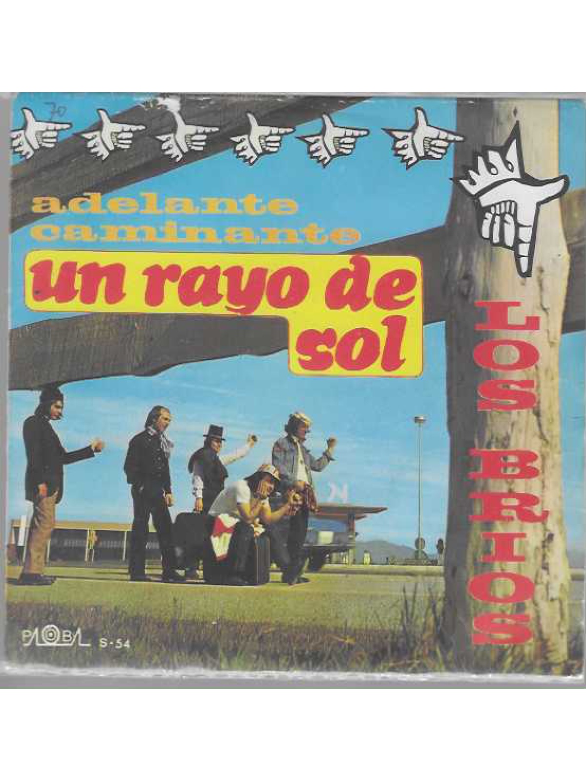 SINGLE / Los Brios – Adelante Caminante / Un Rayo De Sol