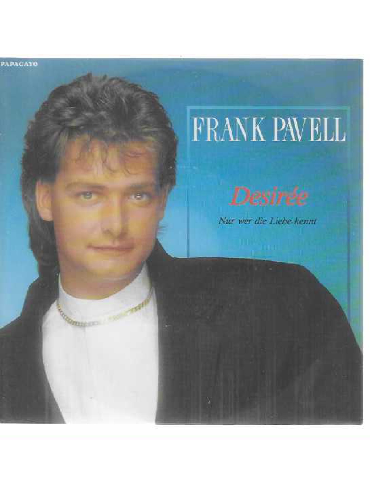 SINGLE / Frank Pavell – Desirée