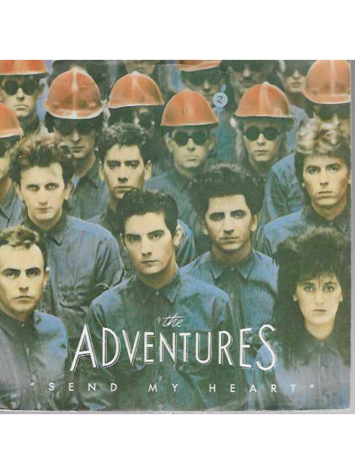 SINGLE / The Adventures – Send My Heart