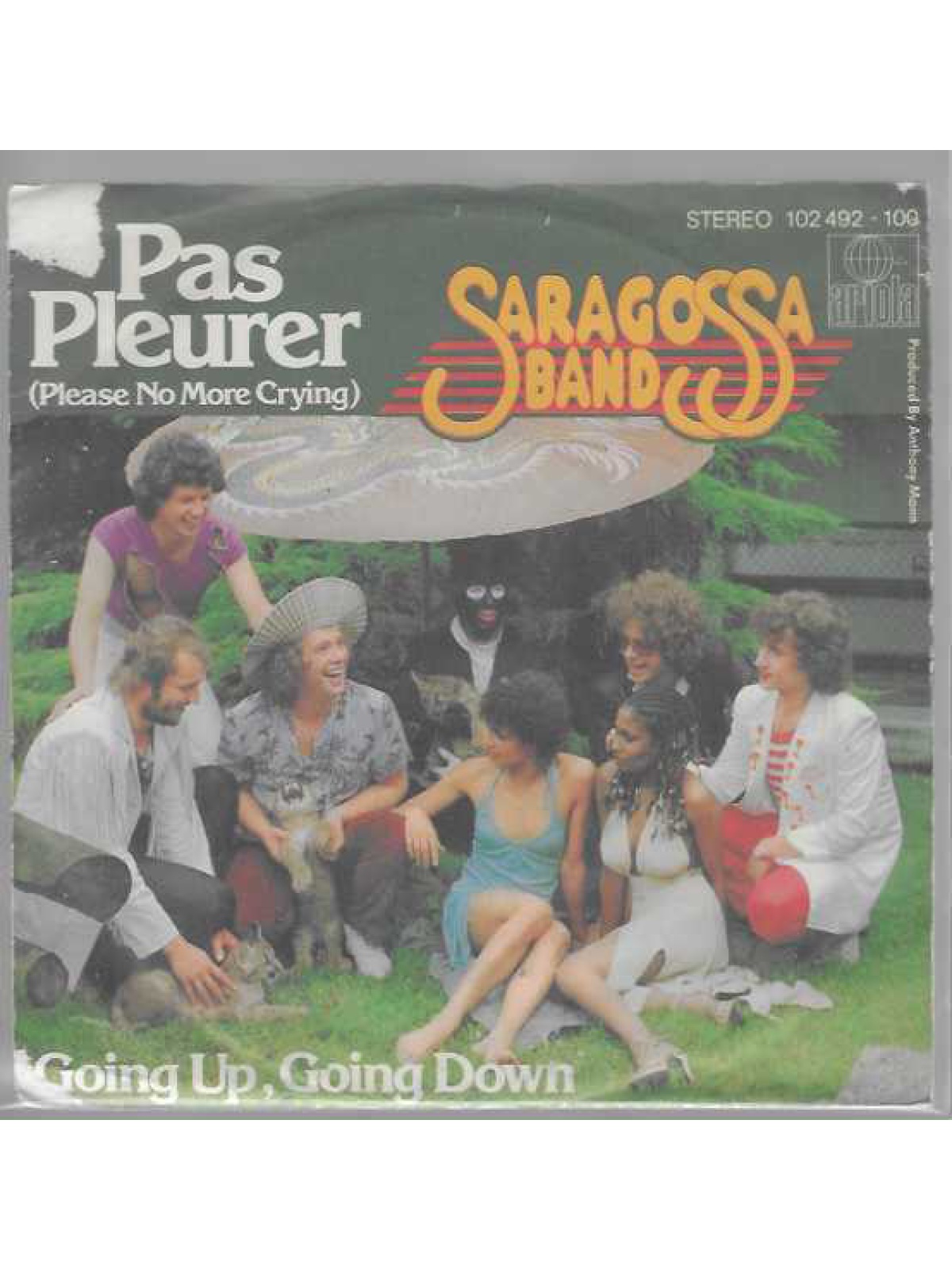 SINGLE / Saragossa Band – Pas Pleurer (Please No More Crying)