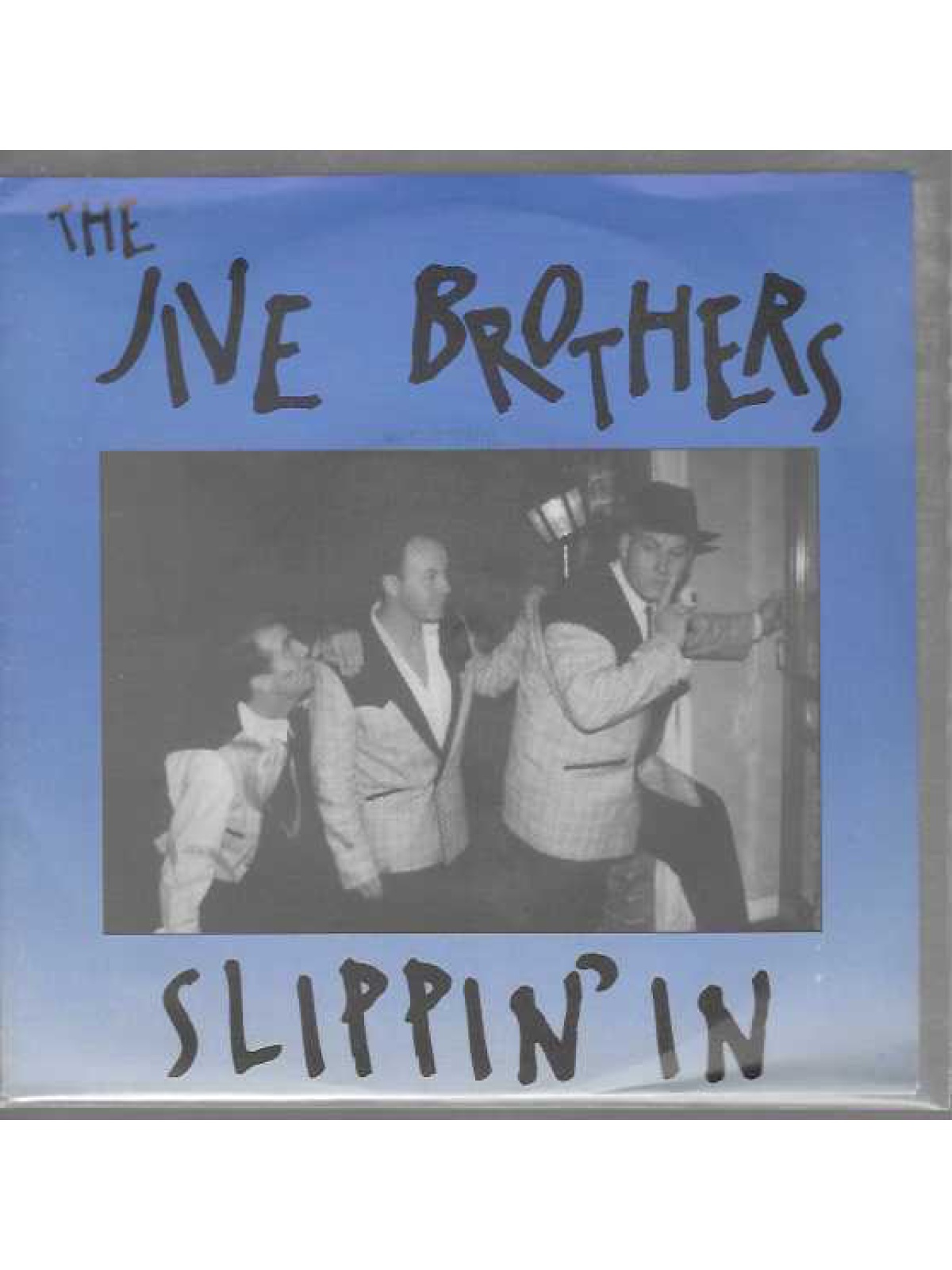 SINGLE / The Jive Brothers – Slippin' In