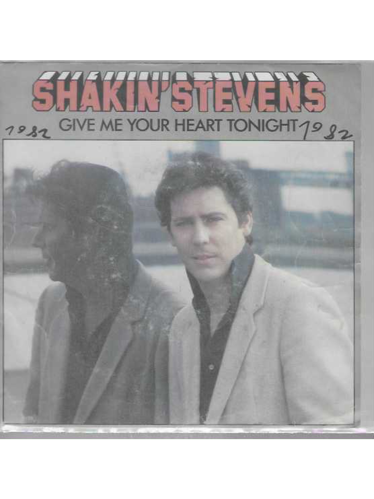 SINGLE / Shakin' Stevens – Give Me Your Heart Tonight