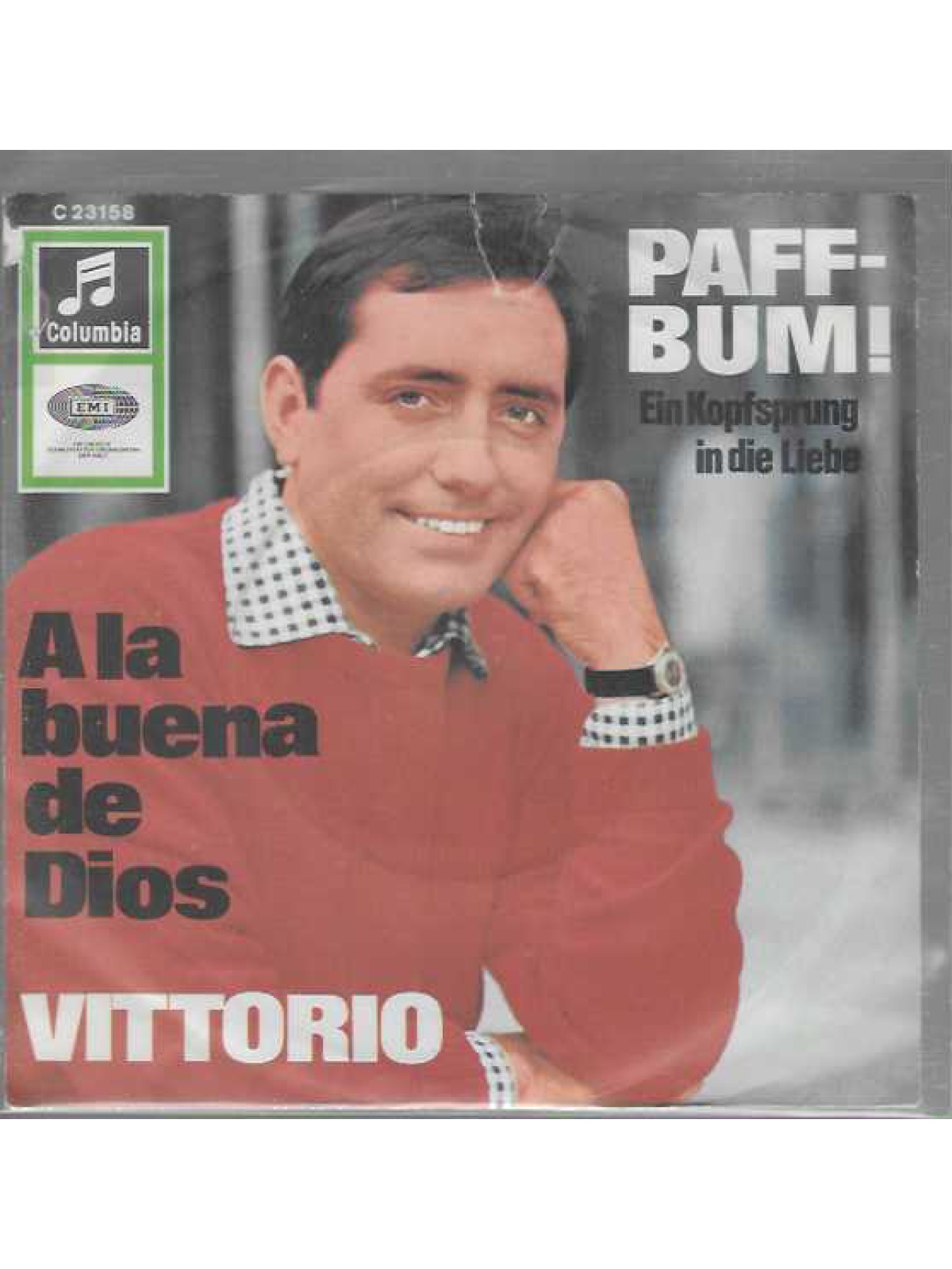 SINGLE / Vittorio – Paff - Bum! / A La Buena De Dios