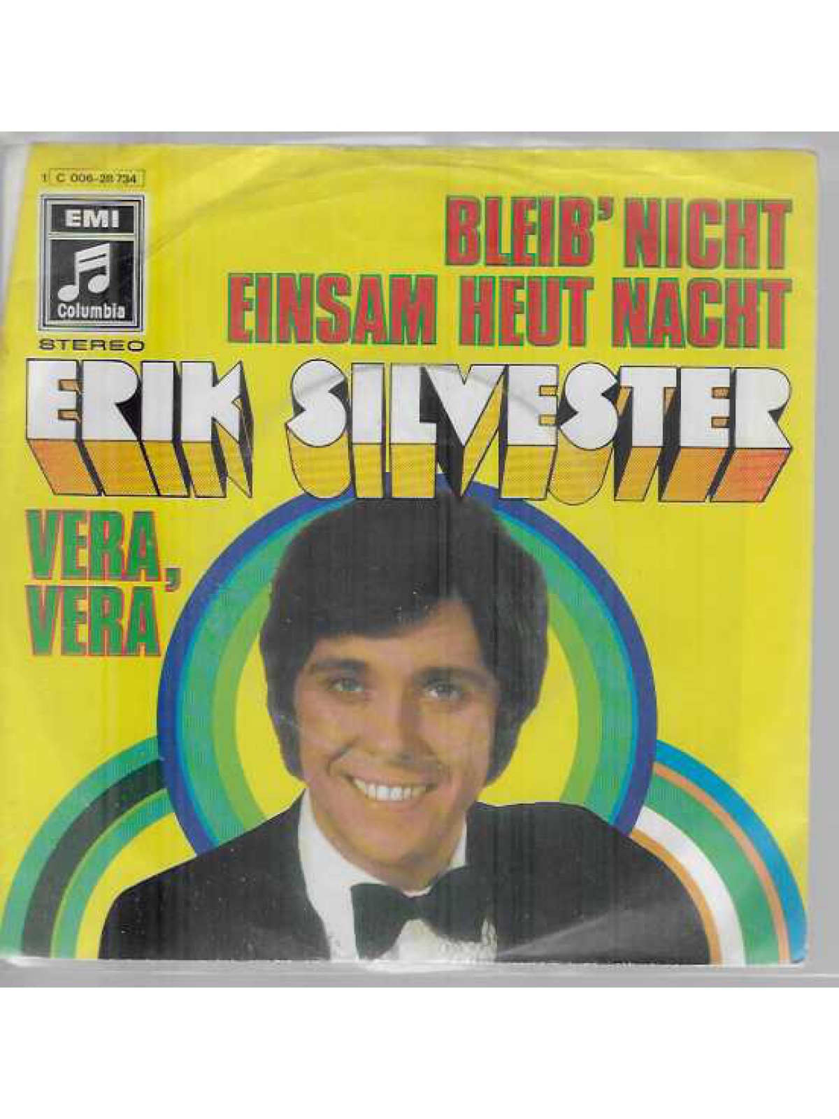 SINGLE / Erik Silvester – Bleib' Nicht Einsam Heut' Nacht